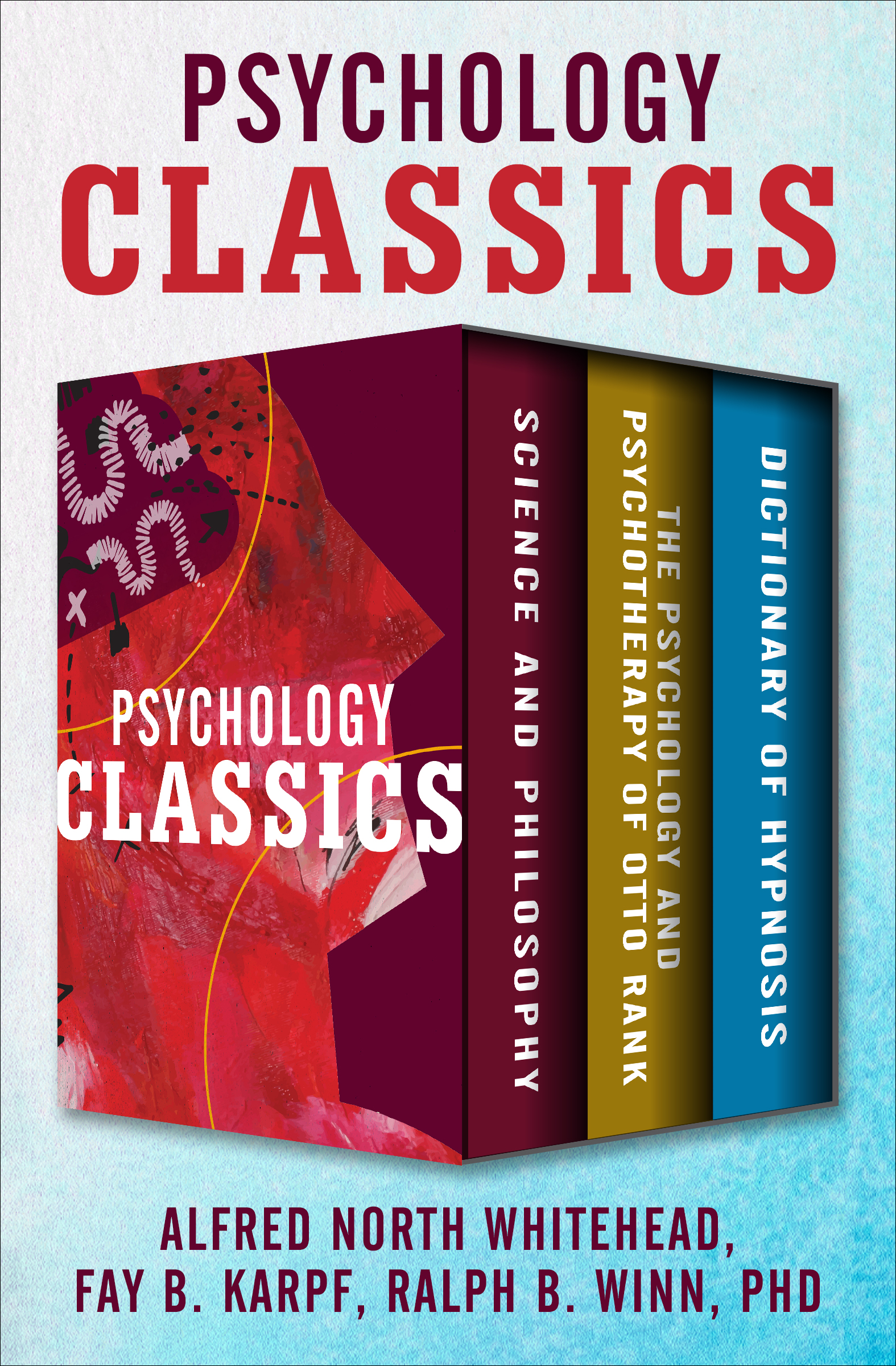This image is the cover for the book Psychology Classics
