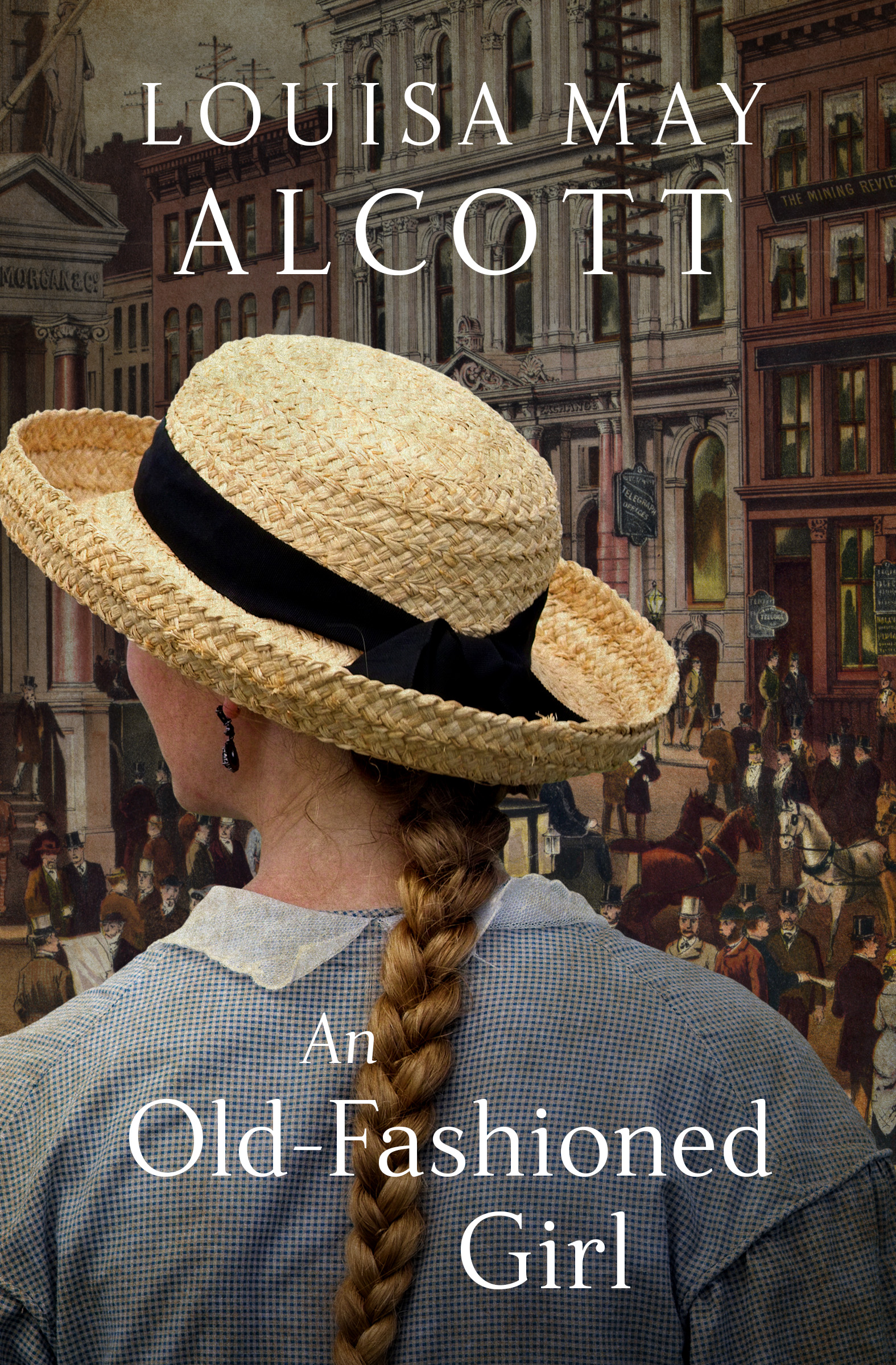 This image is the cover for the book Old-Fashioned Girl