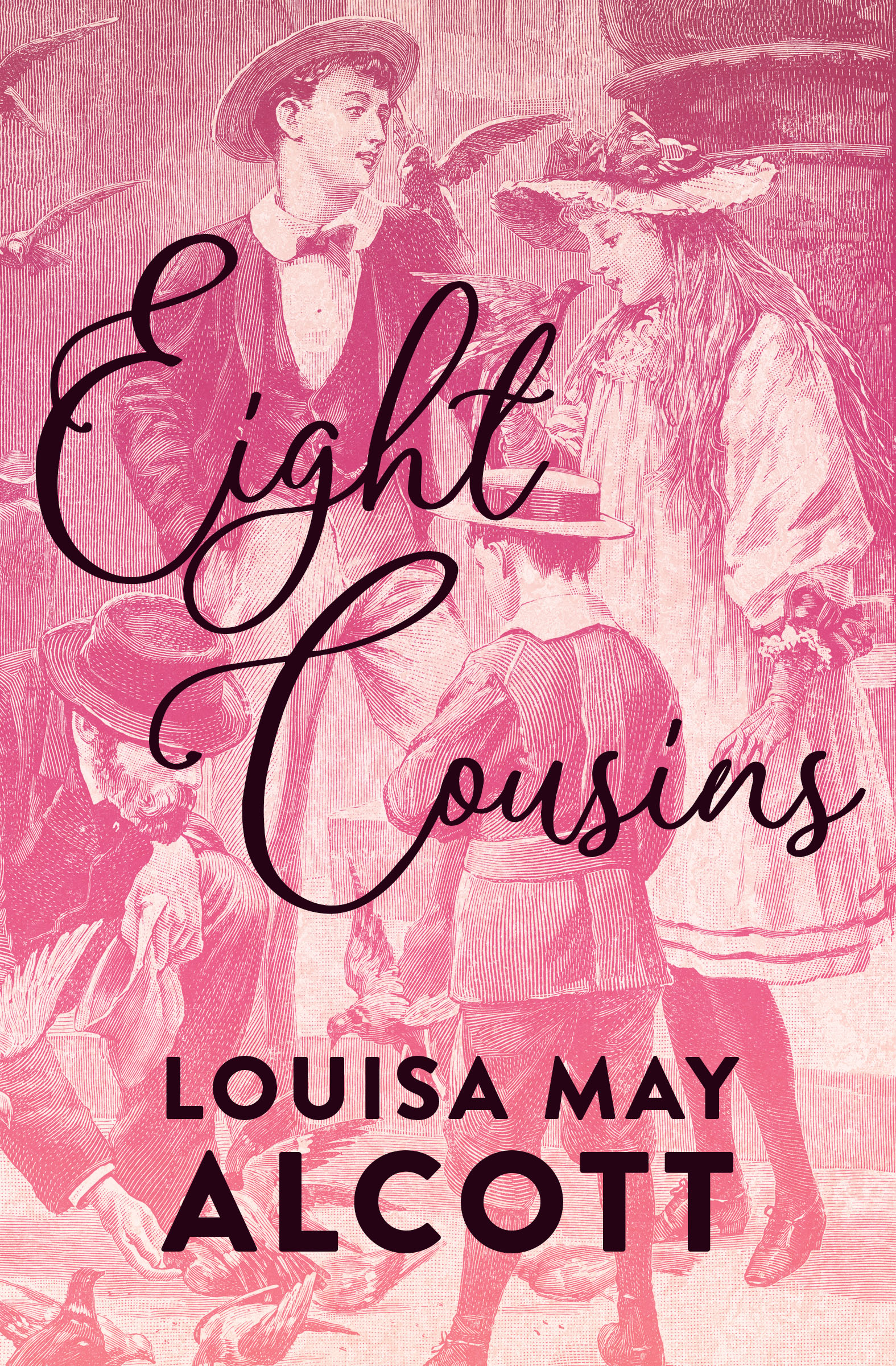 This image is the cover for the book Eight Cousins, Eight Cousins