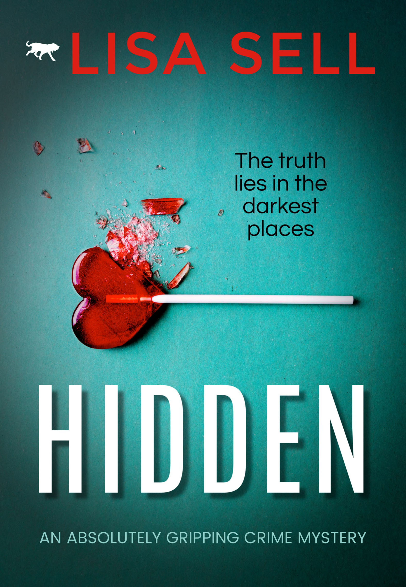 This image is the cover for the book Hidden