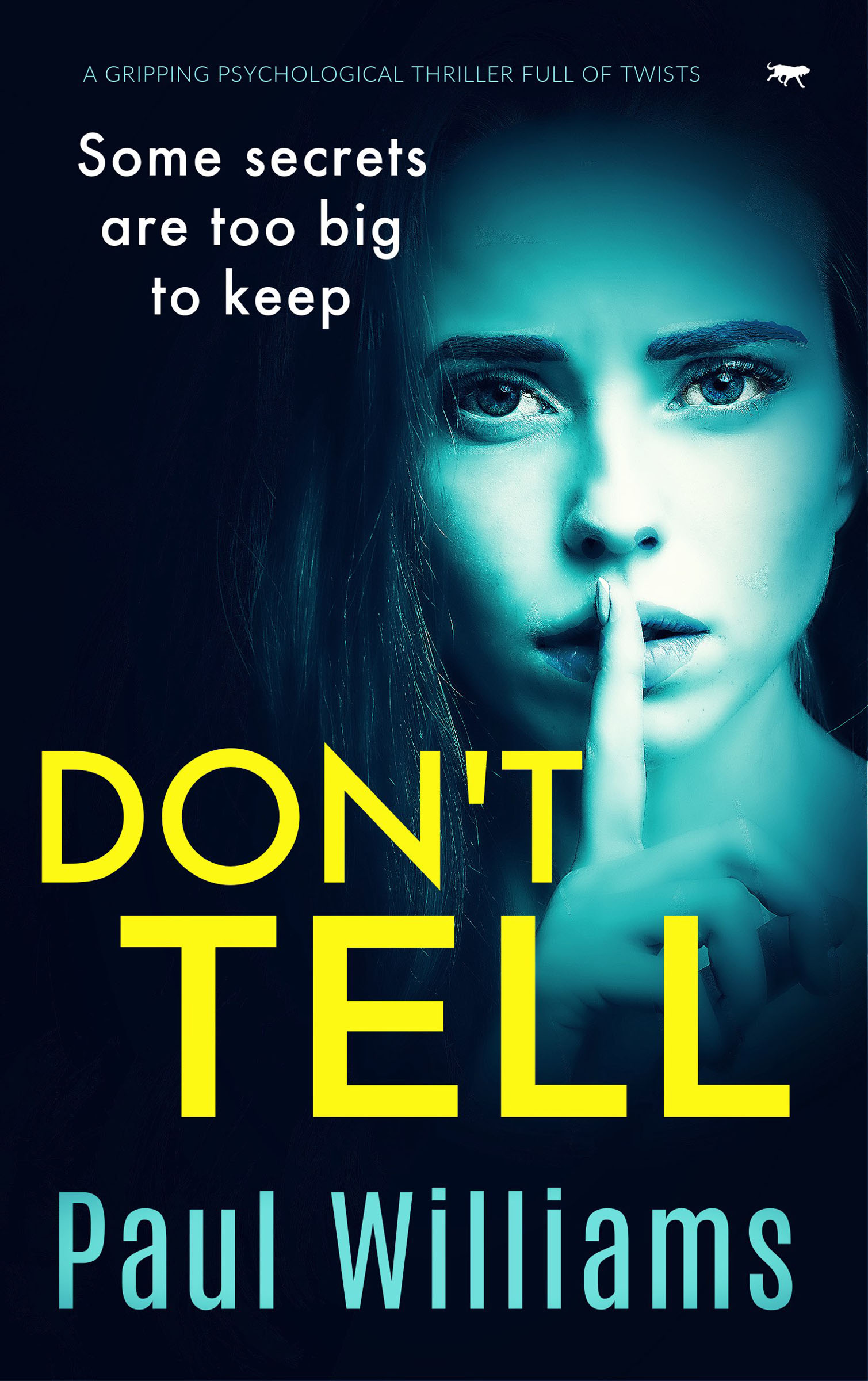 This image is the cover for the book Don't Tell