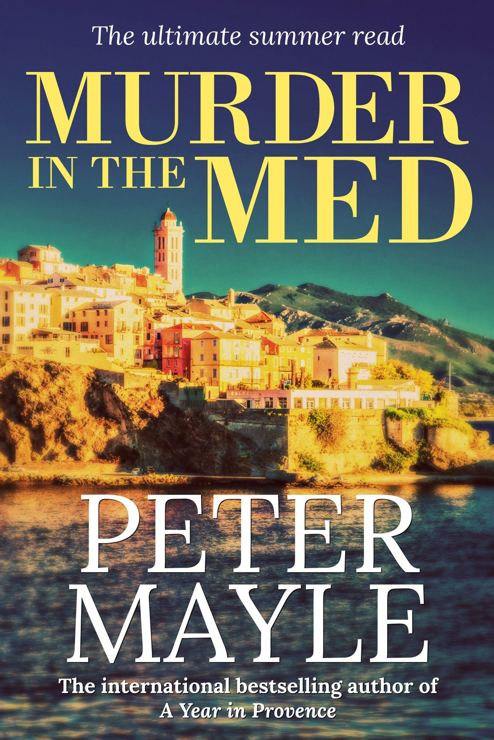 This image is the cover for the book Murder in the Med