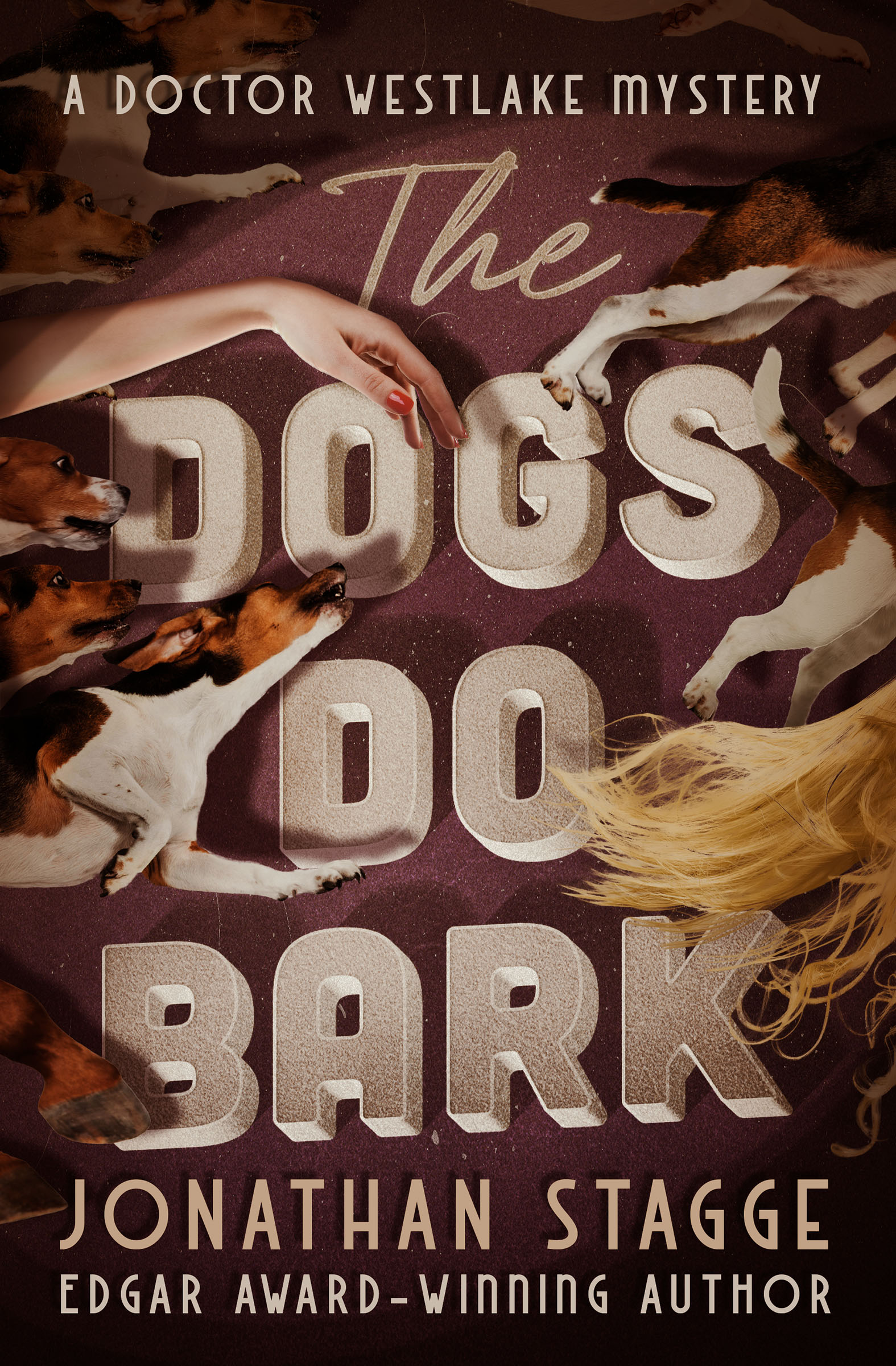 This image is the cover for the book Dogs Do Bark, The Doctor Westlake Mysteries