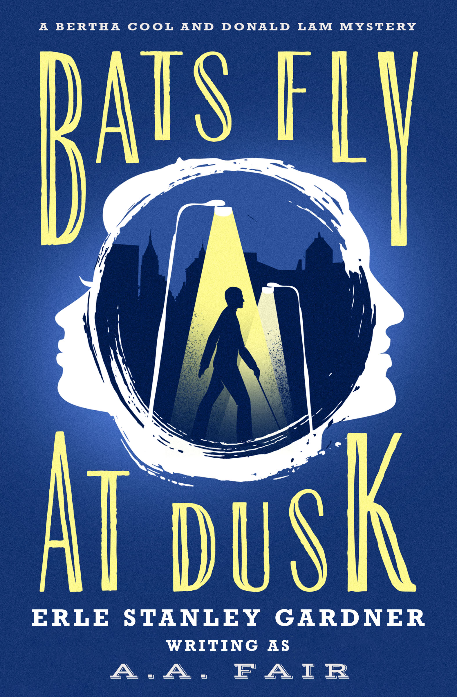 This image is the cover for the book Bats Fly at Dusk, The Bertha Cool and Donald Lam Mysteries