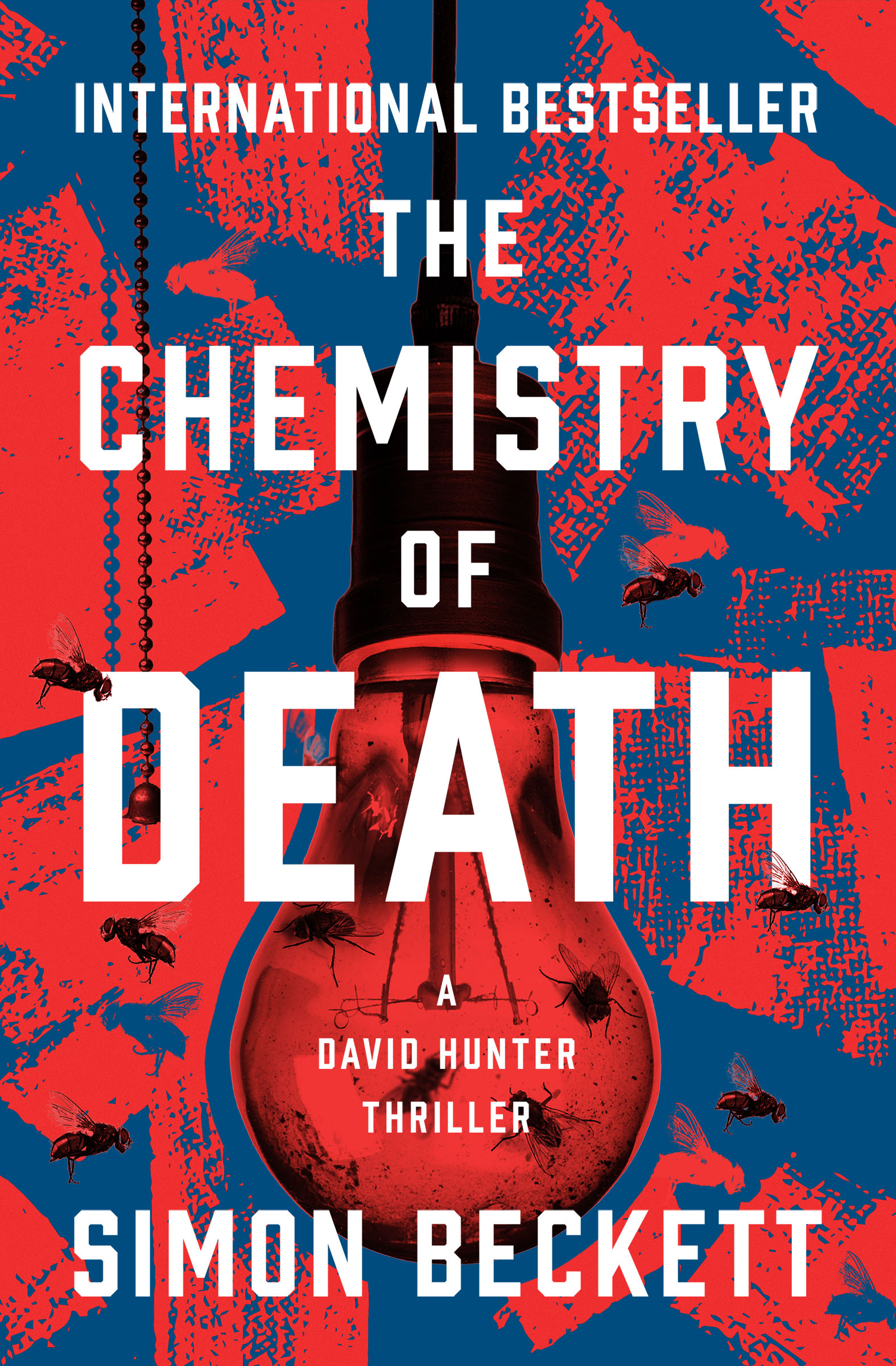 This image is the cover for the book Chemistry of Death, The David Hunter Thrillers