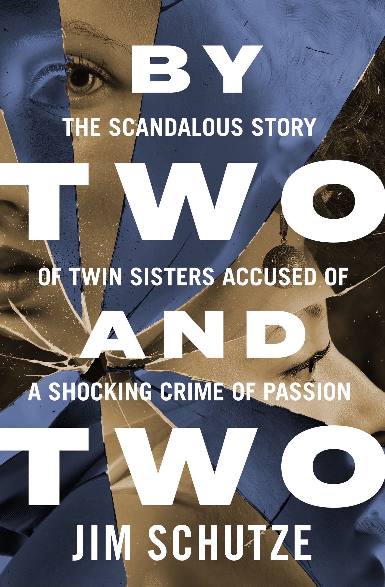 This image is the cover for the book By Two and Two
