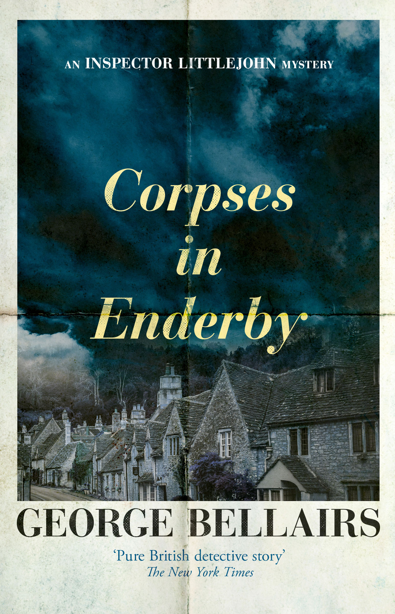 This image is the cover for the book Corpses in Enderby, The Inspector Littlejohn Mysteries