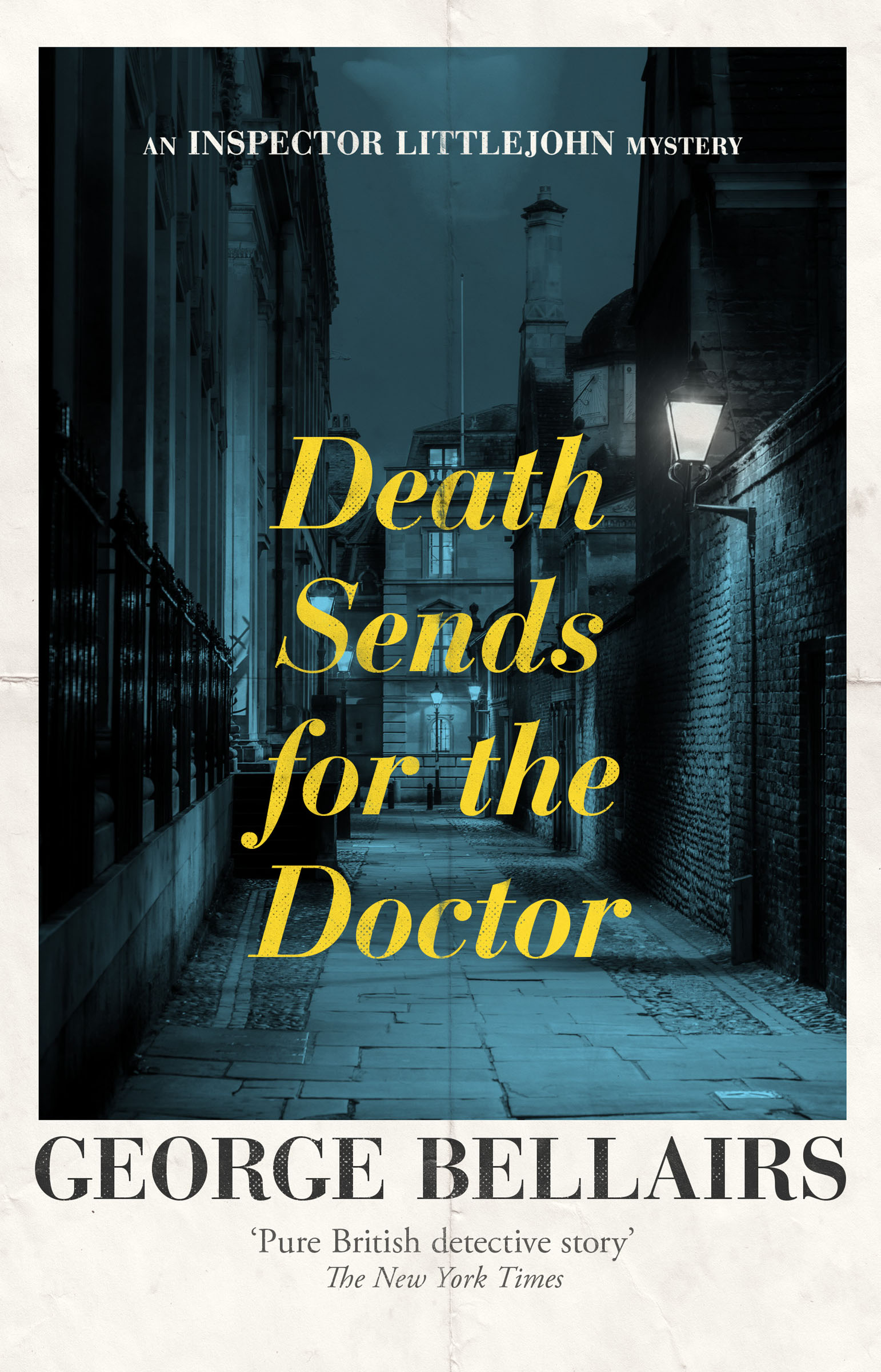 This image is the cover for the book Death Sends for the Doctor, The Inspector Littlejohn Mysteries