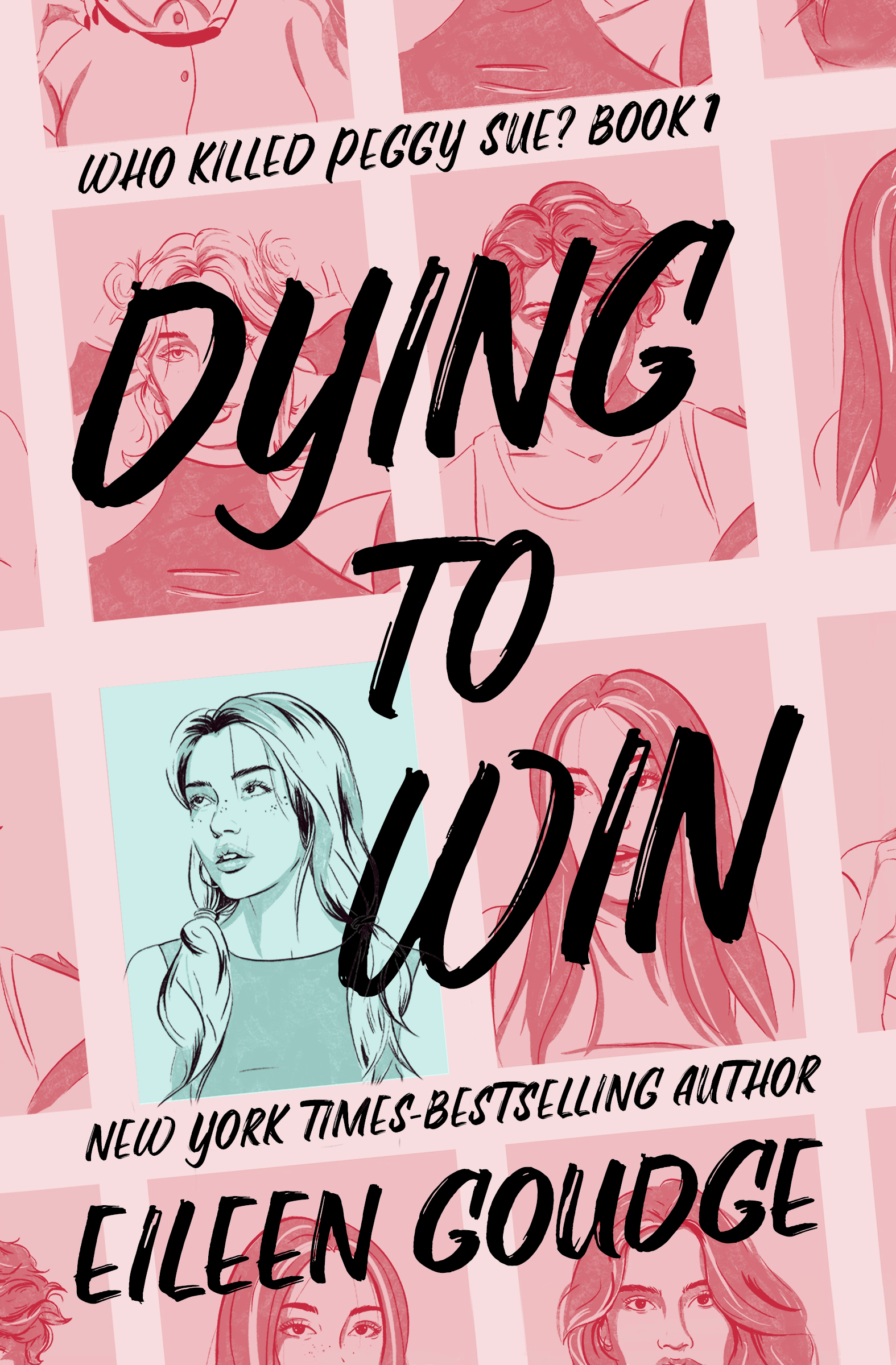 This image is the cover for the book Dying to Win, Who Killed Peggy Sue?