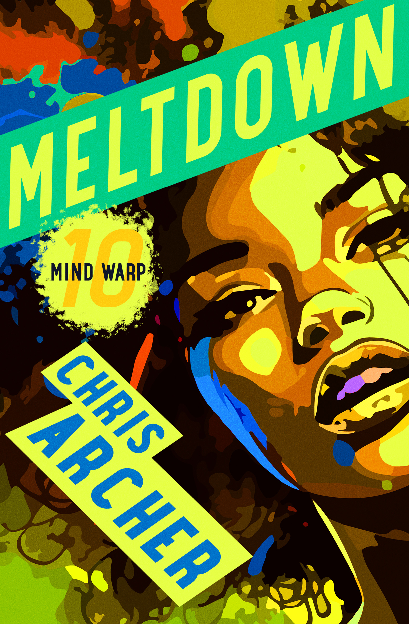 This image is the cover for the book Meltdown, Mindwarp