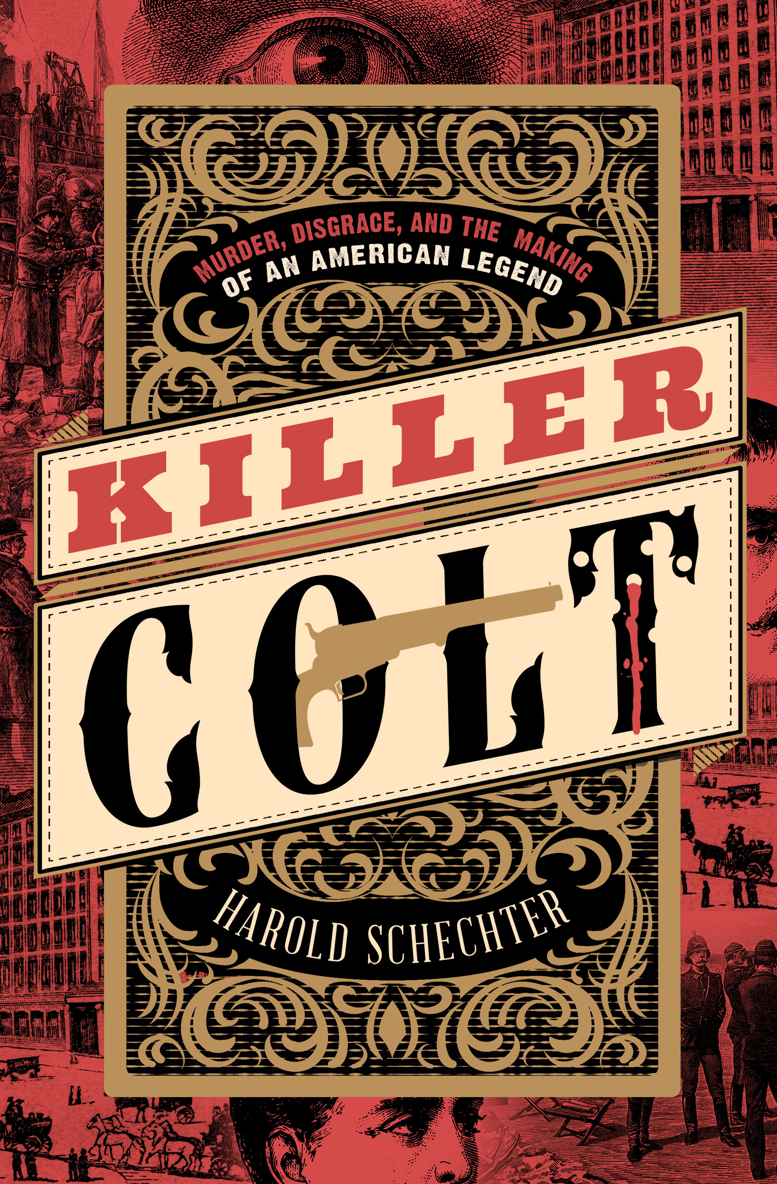 This image is the cover for the book Killer Colt