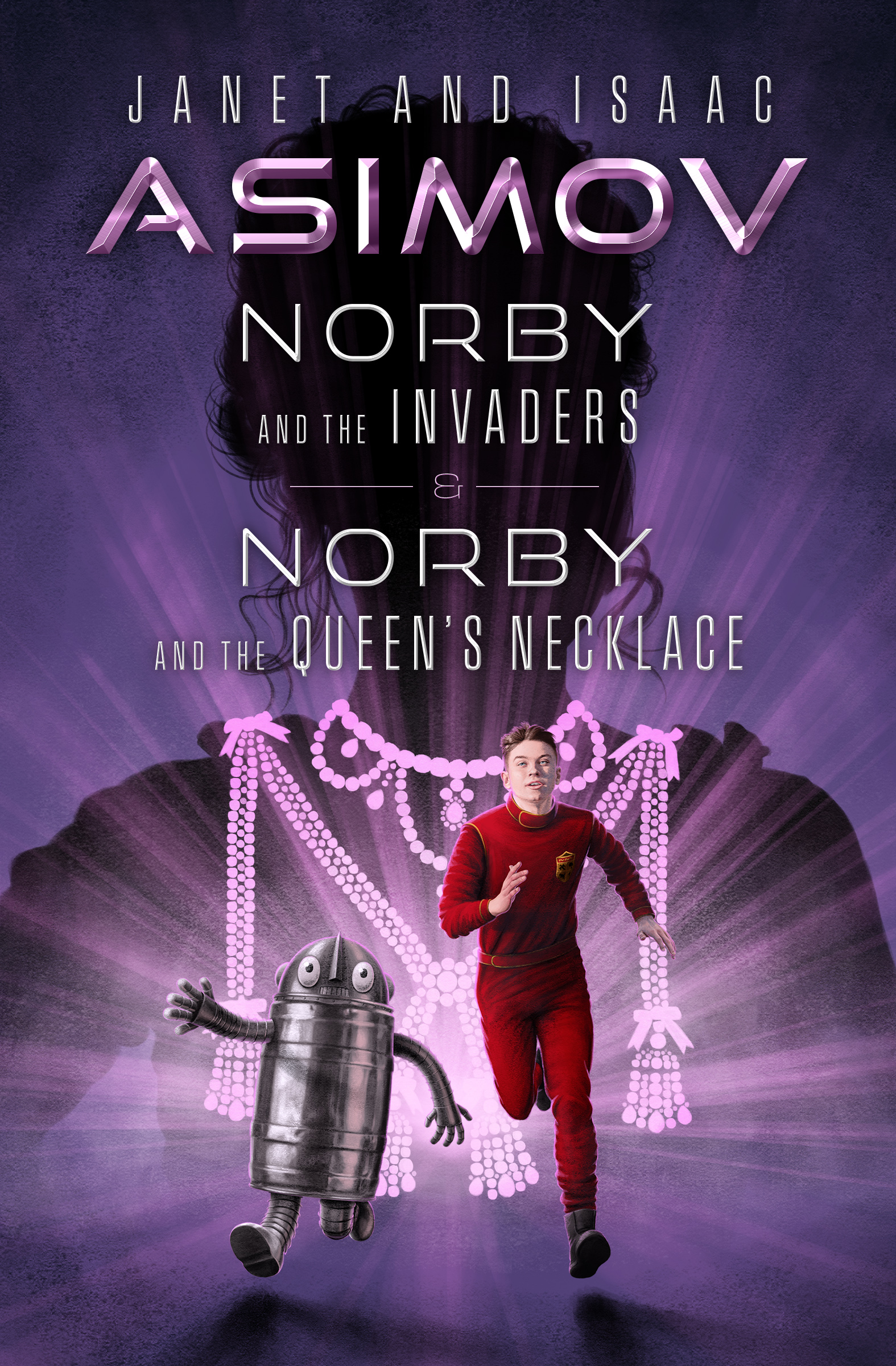 This image is the cover for the book Norby and the Invaders & Norby and the Queen's Necklace, The Norby Chronicles