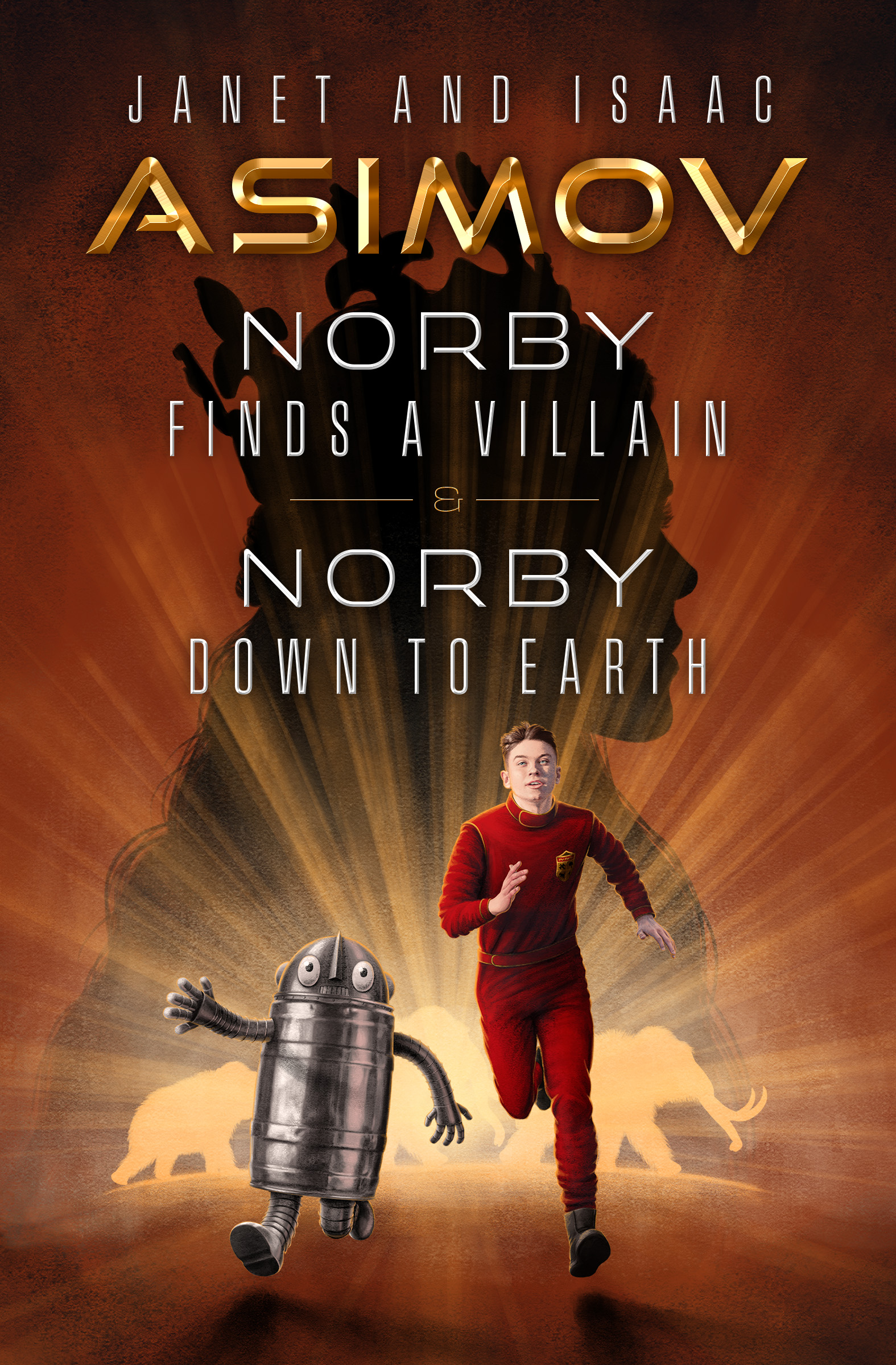 This image is the cover for the book Norby Finds a Villain & Norby Down to Earth, The Norby Chronicles