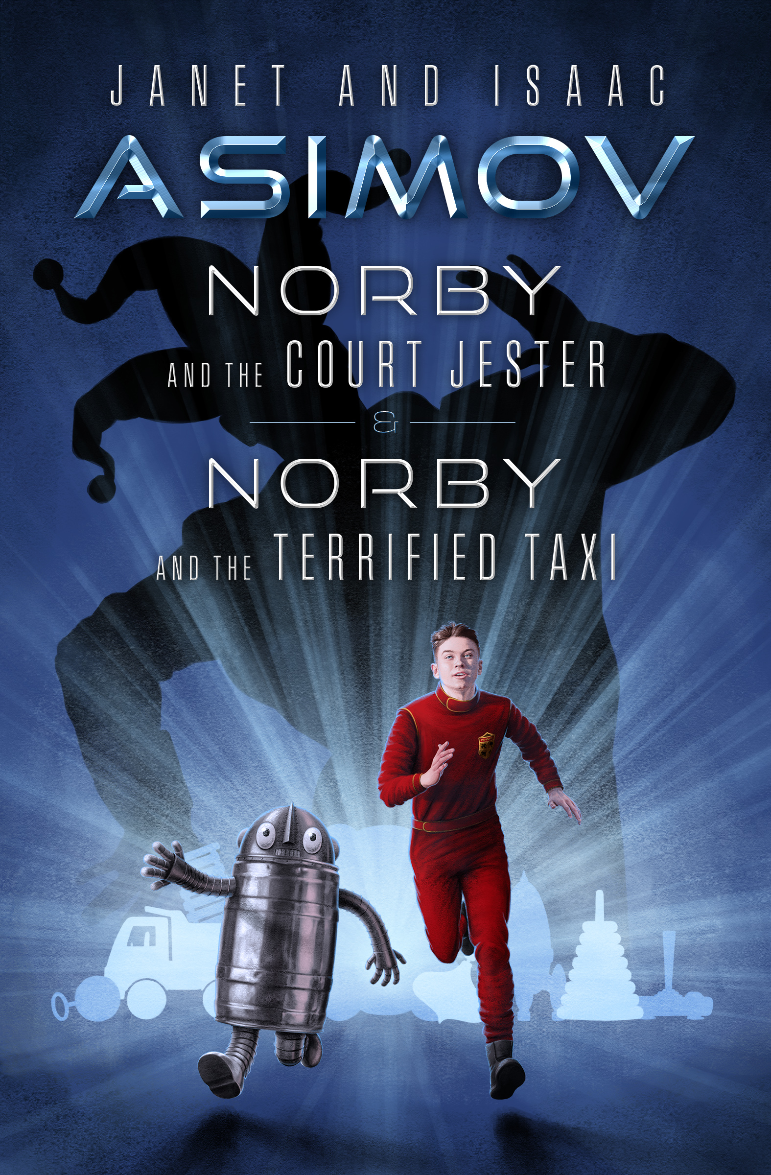 This image is the cover for the book Norby and the Court Jester & Norby and the Terrified Taxi, The Norby Chronicles