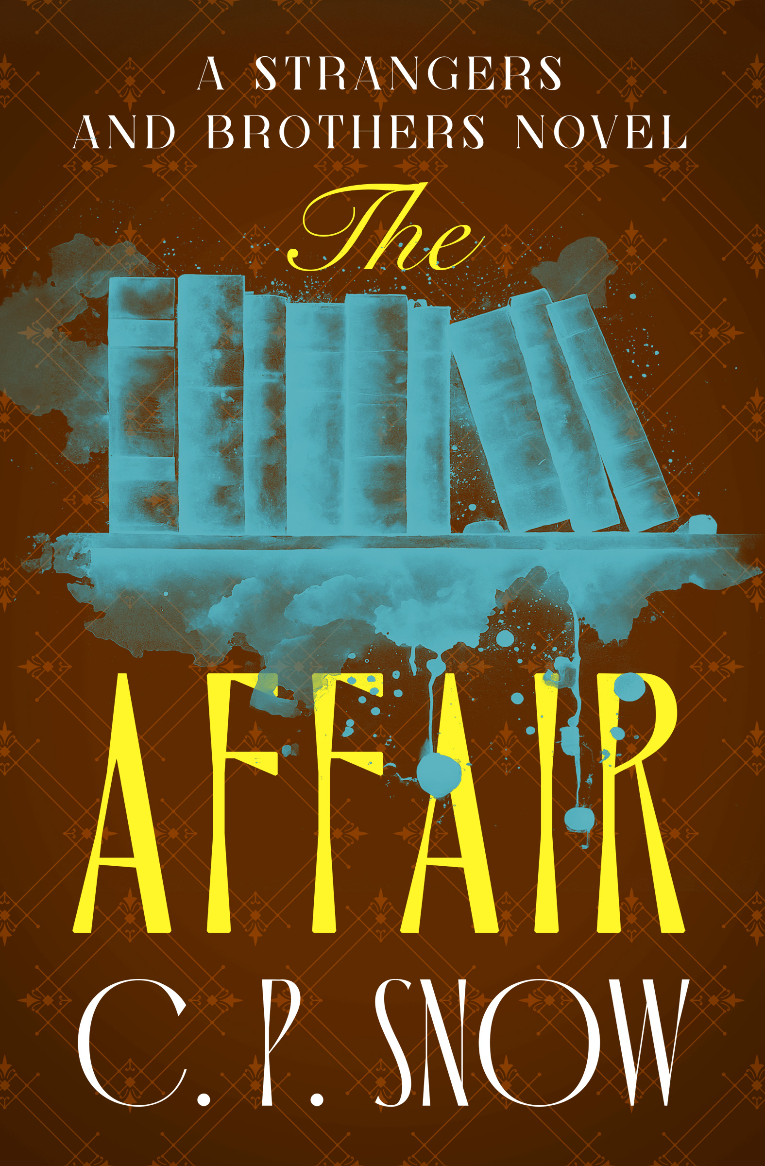 This image is the cover for the book Affair, The Strangers and Brothers Novels