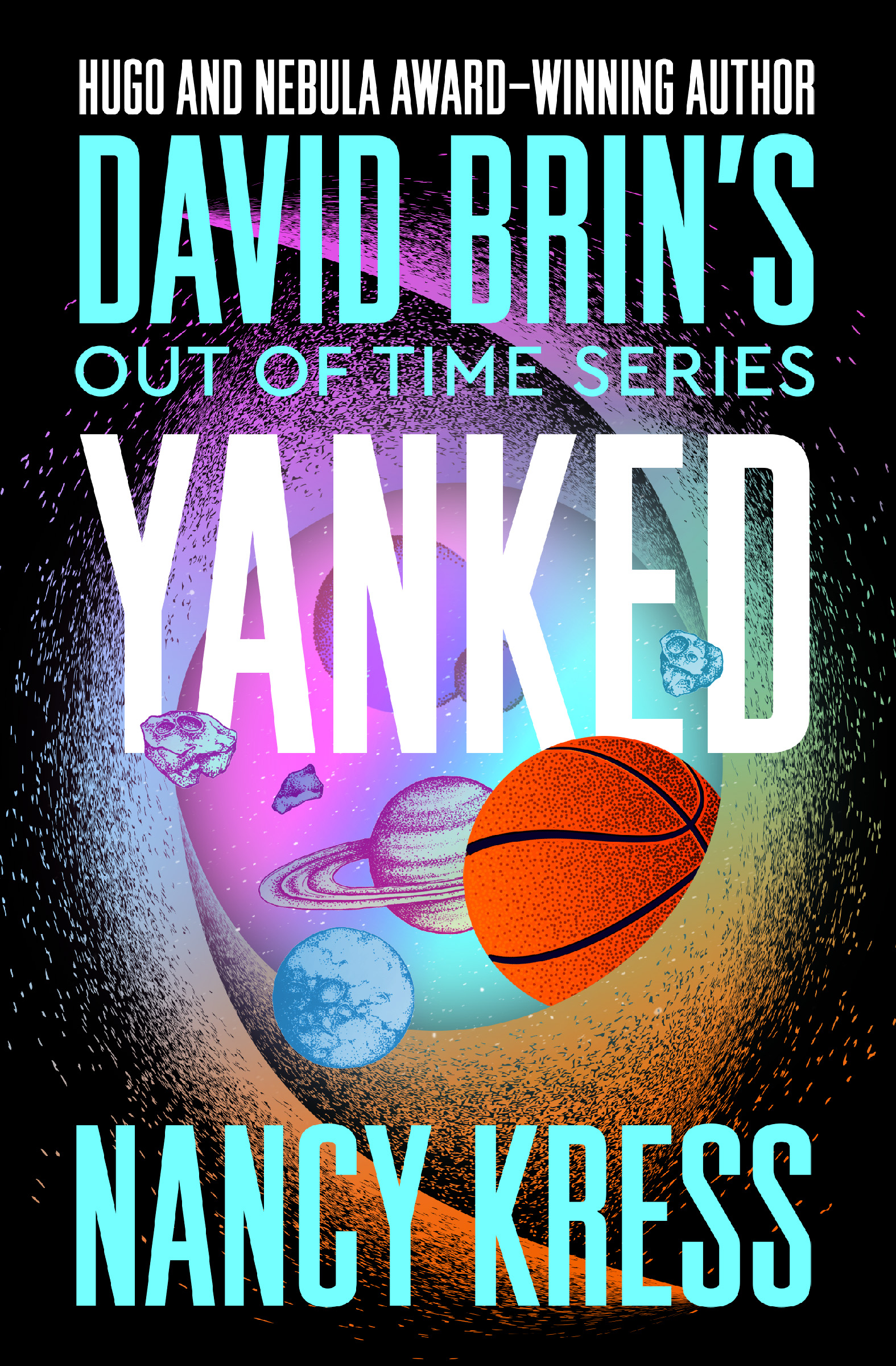 This image is the cover for the book Yanked, David Brin's Out of Time Series