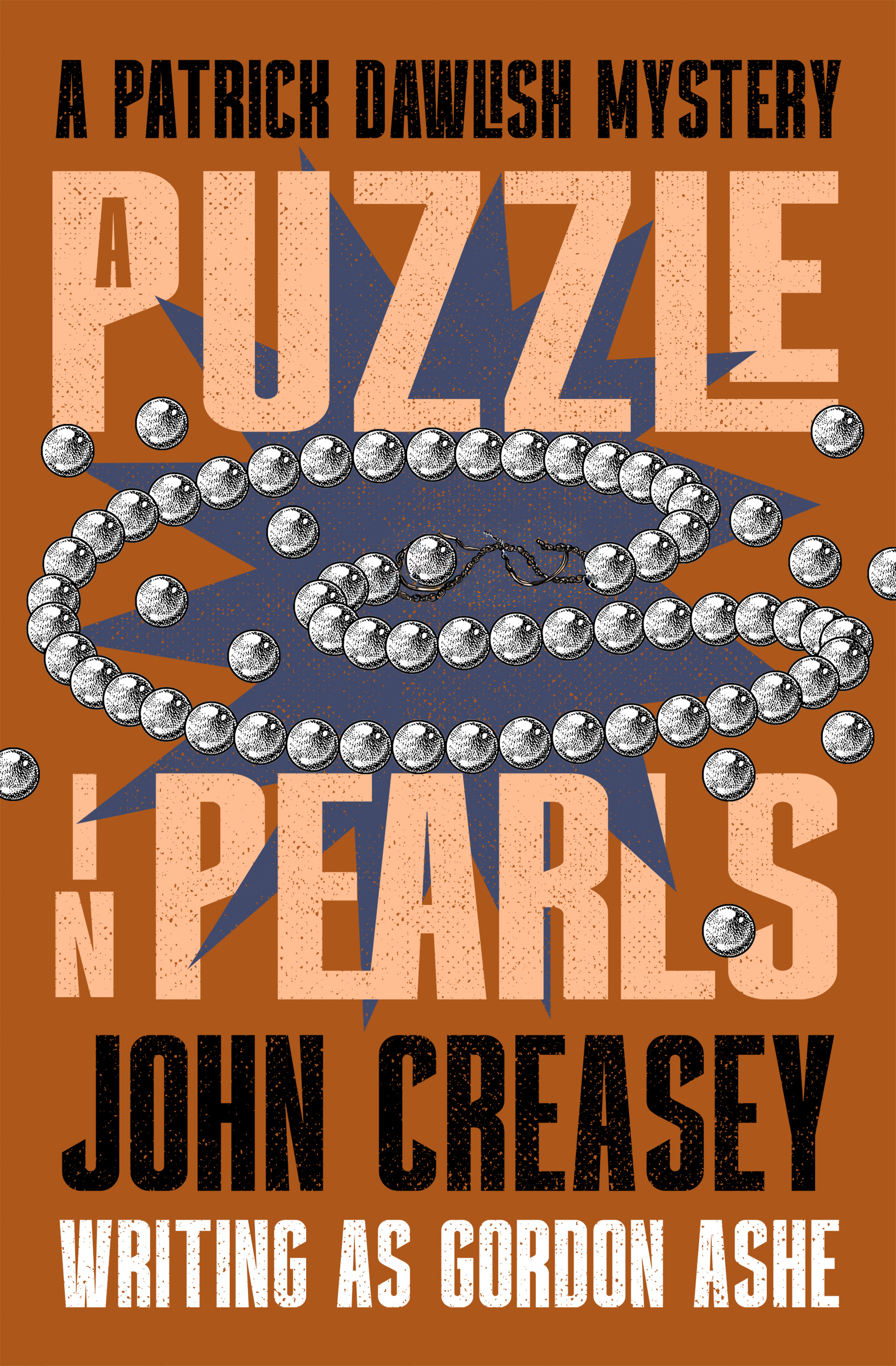 This image is the cover for the book Puzzle in Pearls, The Patrick Dawlish Mysteries