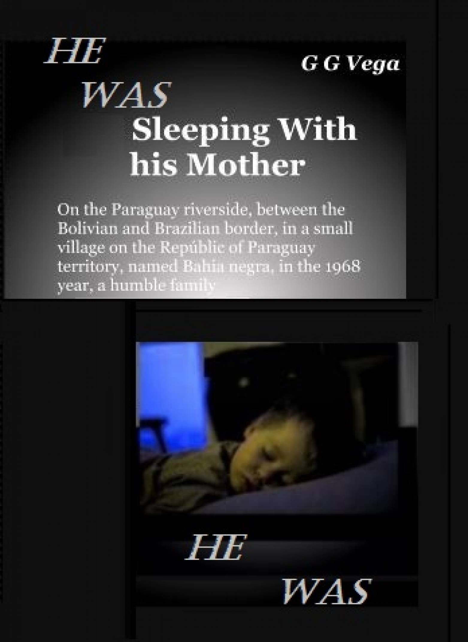 This image is the cover for the book He was sleeping with his mother