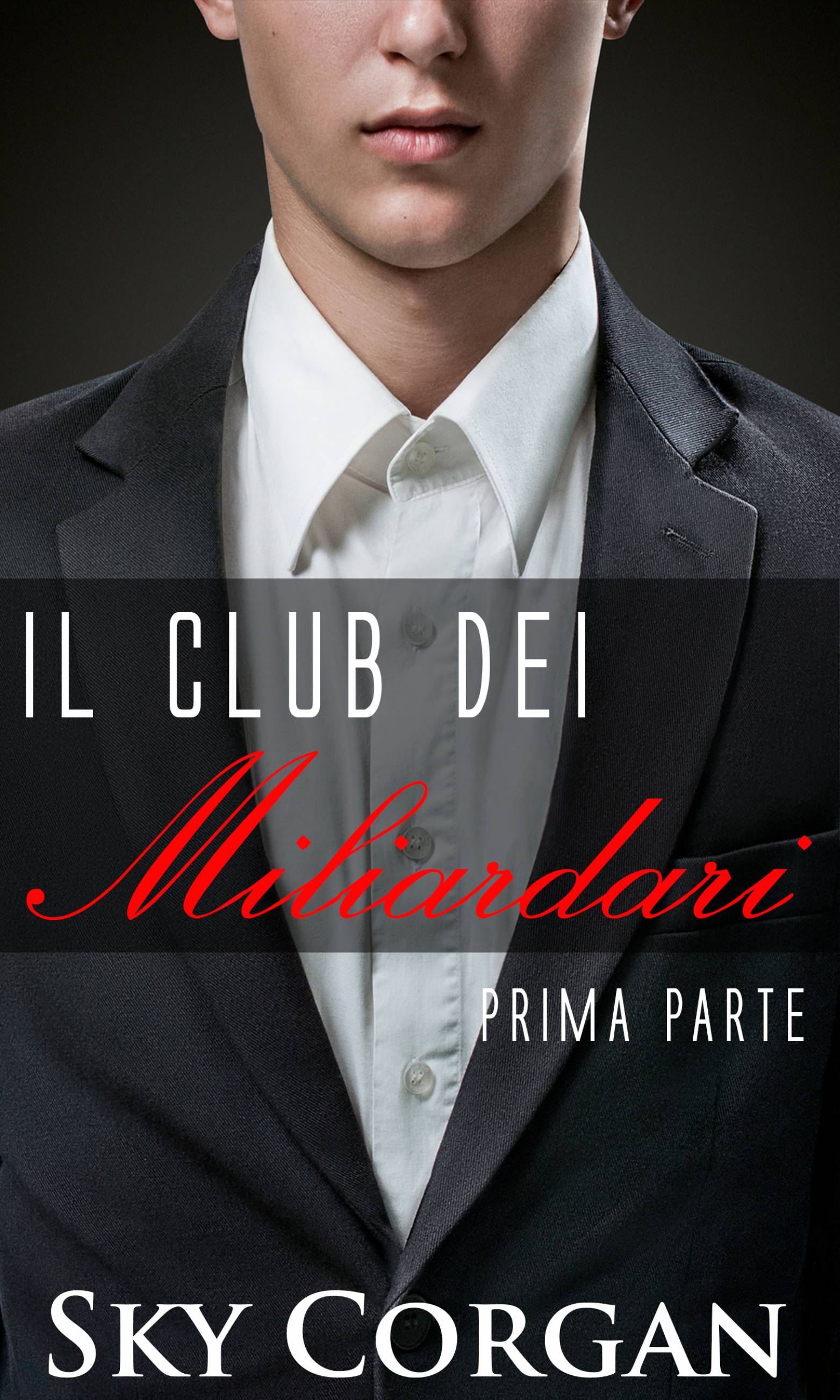 This image is the cover for the book Il Club dei Miliardari