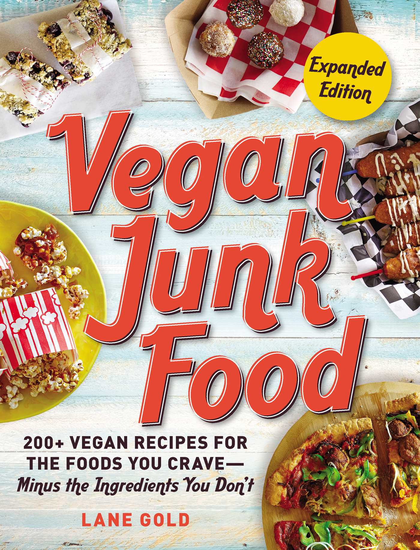 This image is the cover for the book Vegan Junk Food