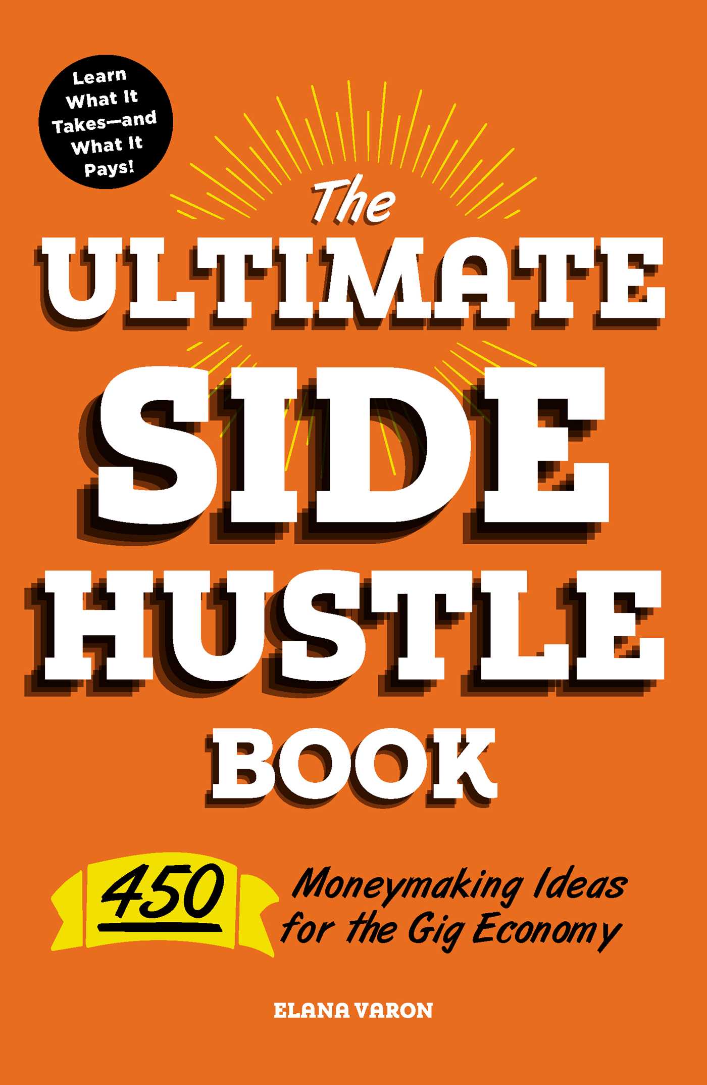 This image is the cover for the book Ultimate Side Hustle Book