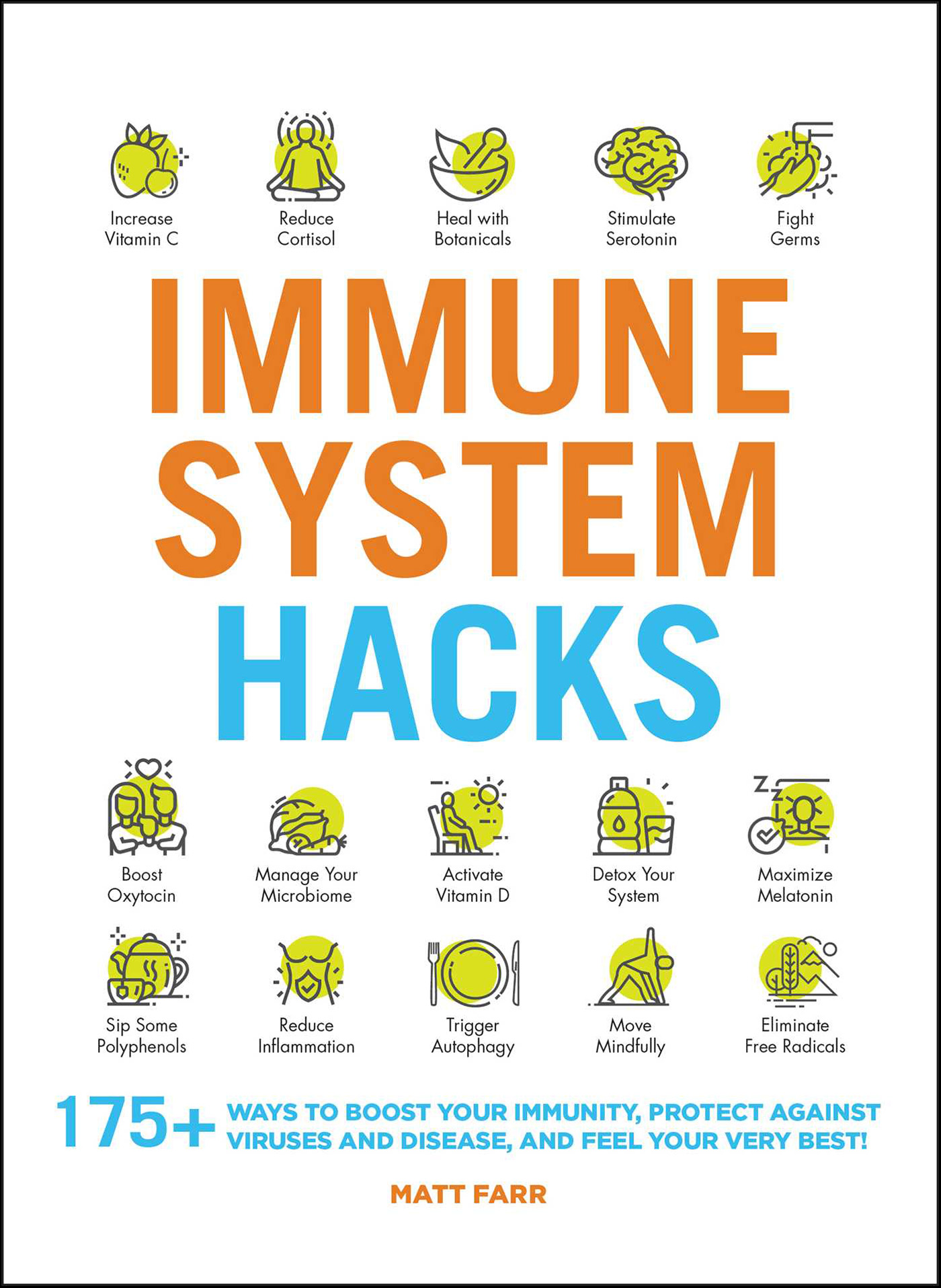 This image is the cover for the book Immune System Hacks