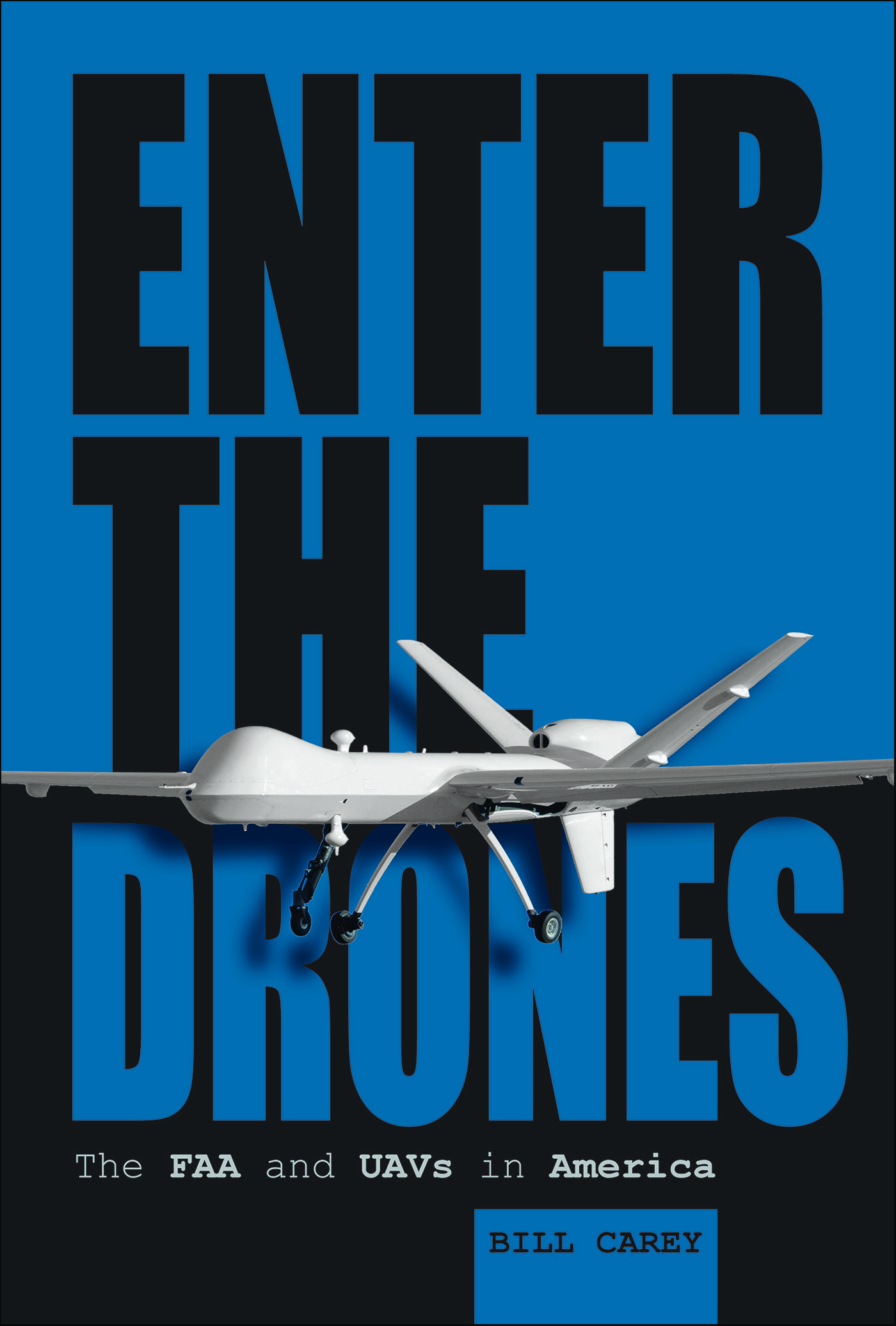 This image is the cover for the book Enter the Drones