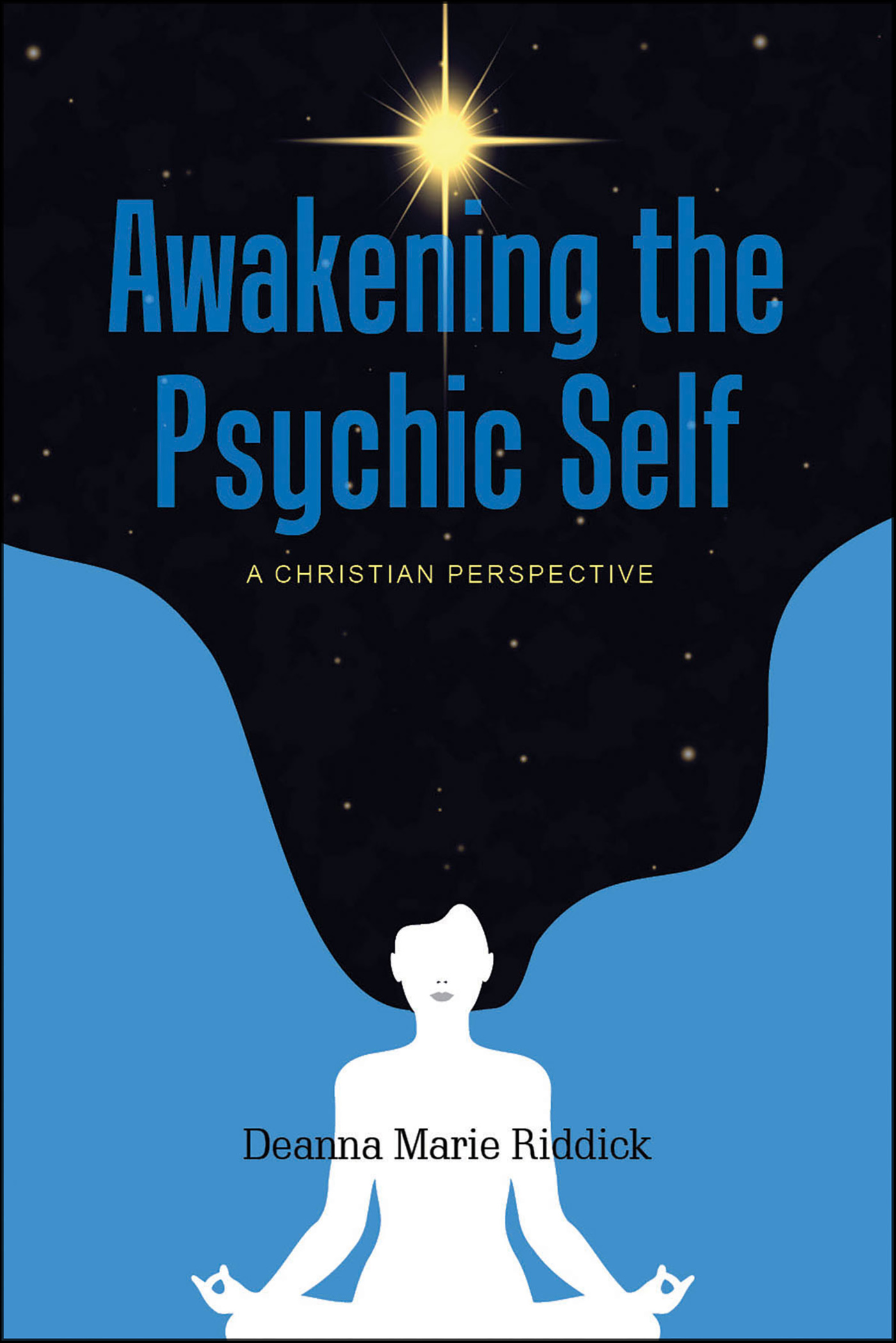 This image is the cover for the book Awakening the Psychic Self