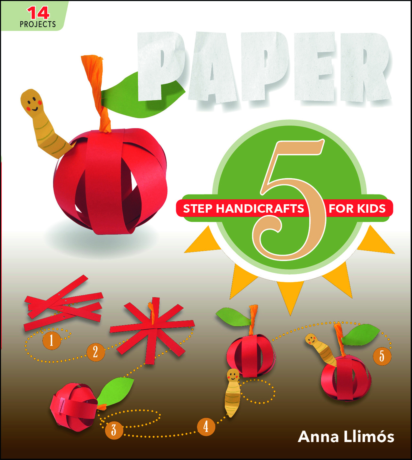 This image is the cover for the book Paper, 5-Step Handicrafts for Kids