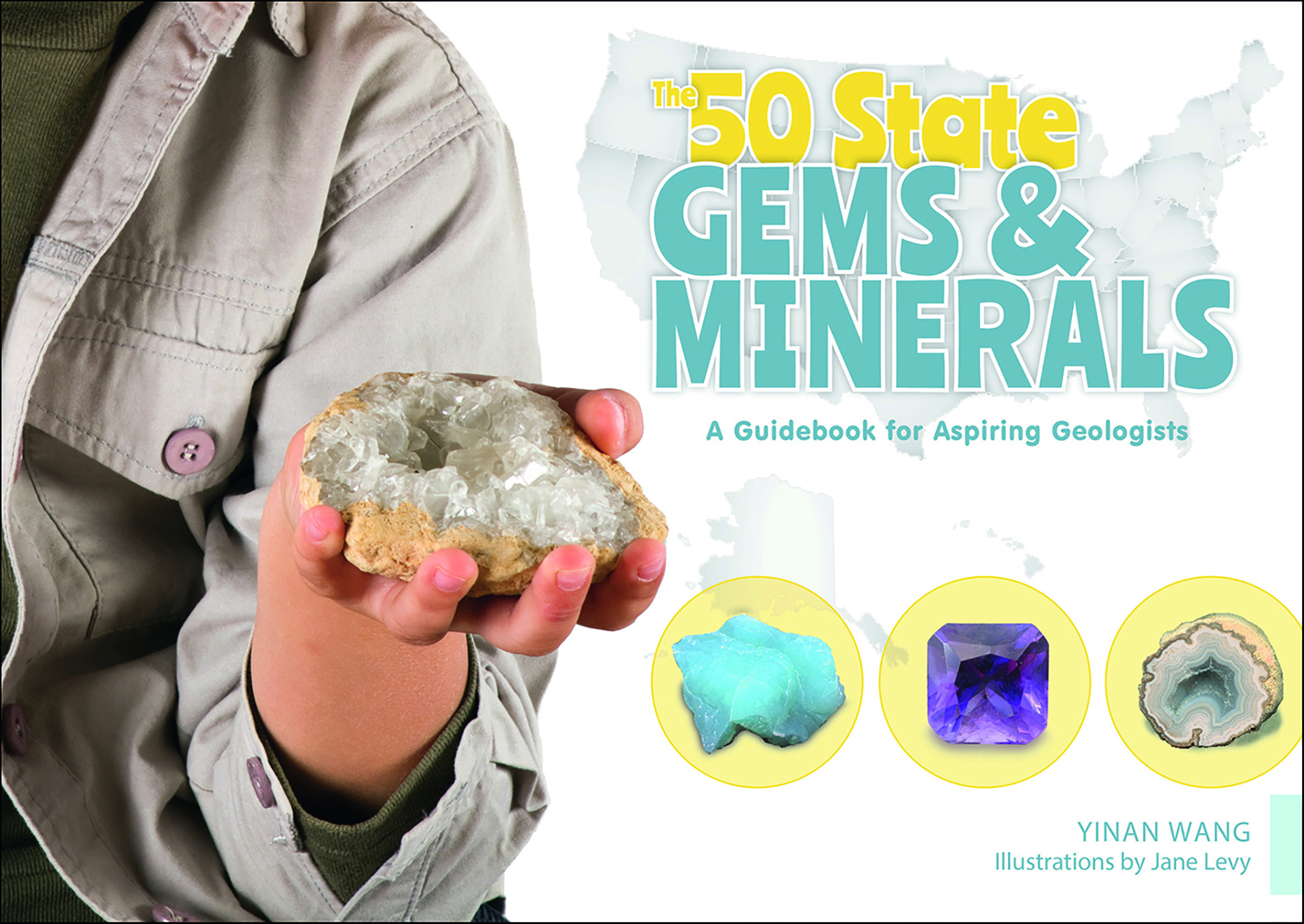 This image is the cover for the book 50 State Gems and Minerals