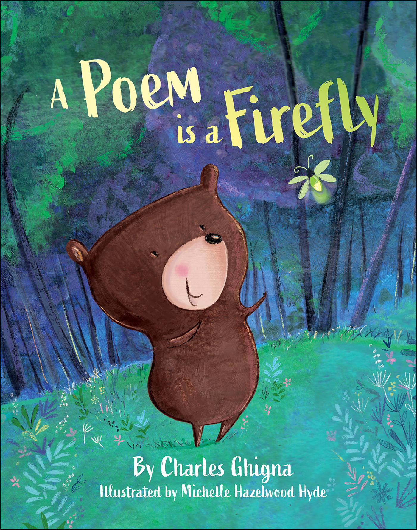 This image is the cover for the book Poem is a Firefly