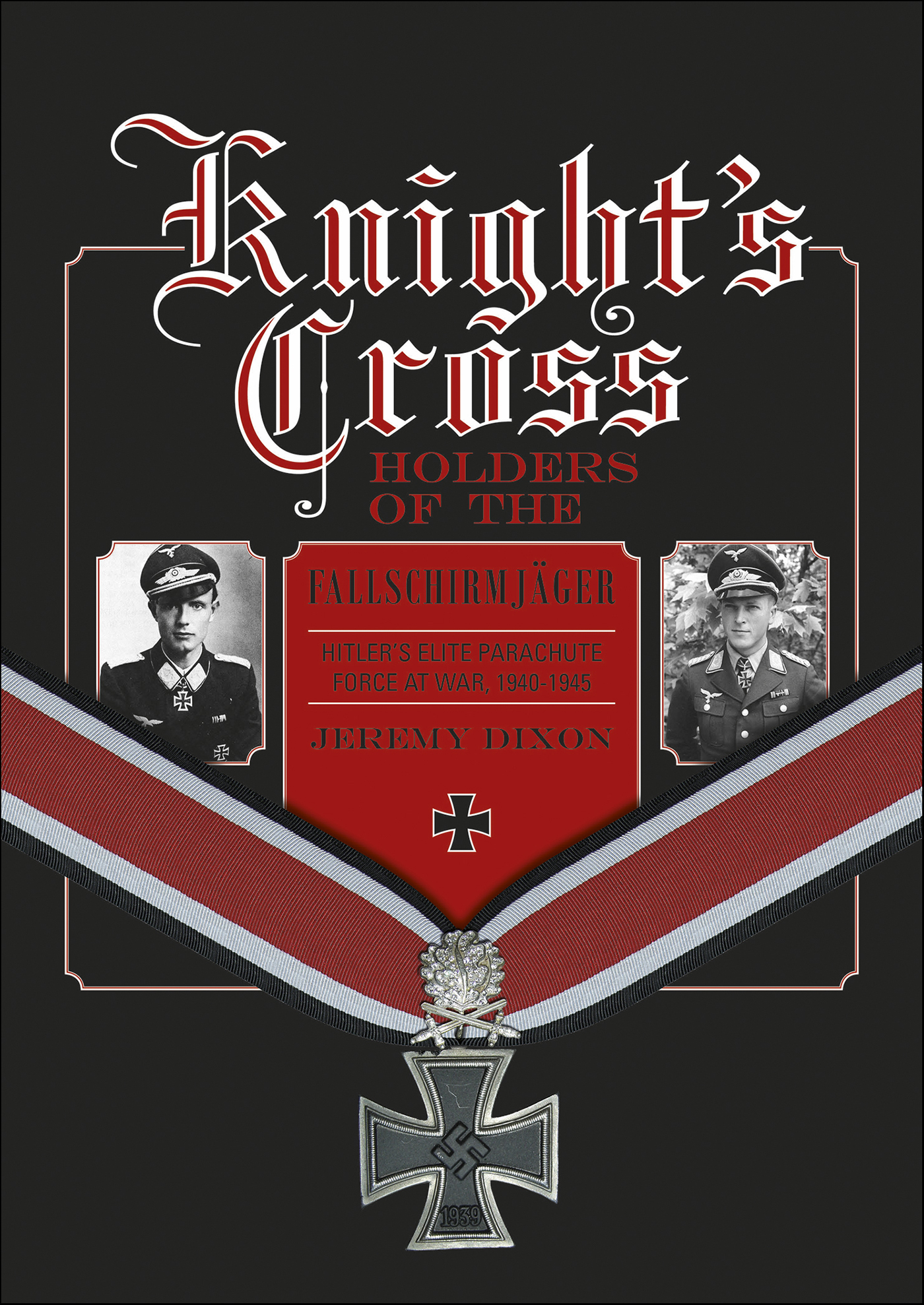 This image is the cover for the book Knight's Cross Holders of the Fallschirmjager