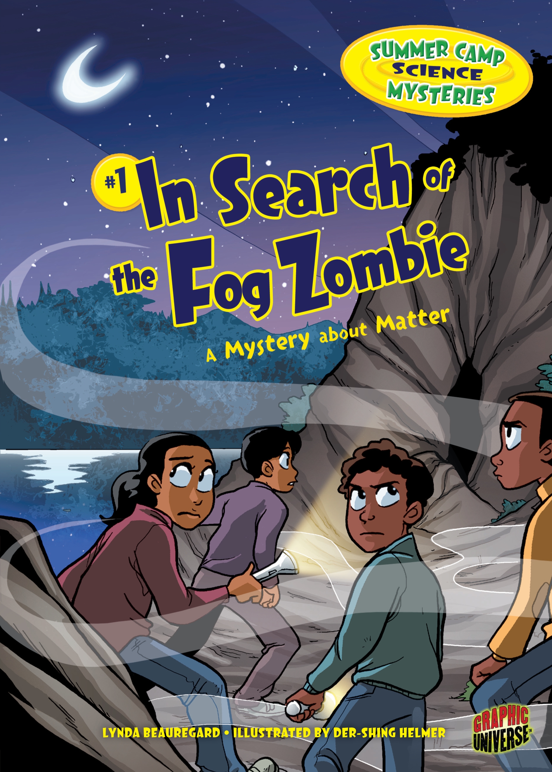 This image is the cover for the book In Search of Fog Zombie, Summer Camp Science Mysteries