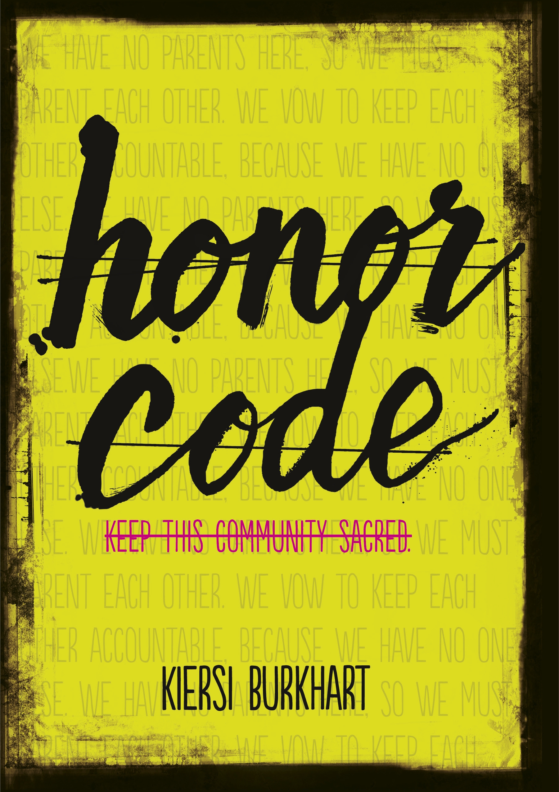 This image is the cover for the book Honor Code