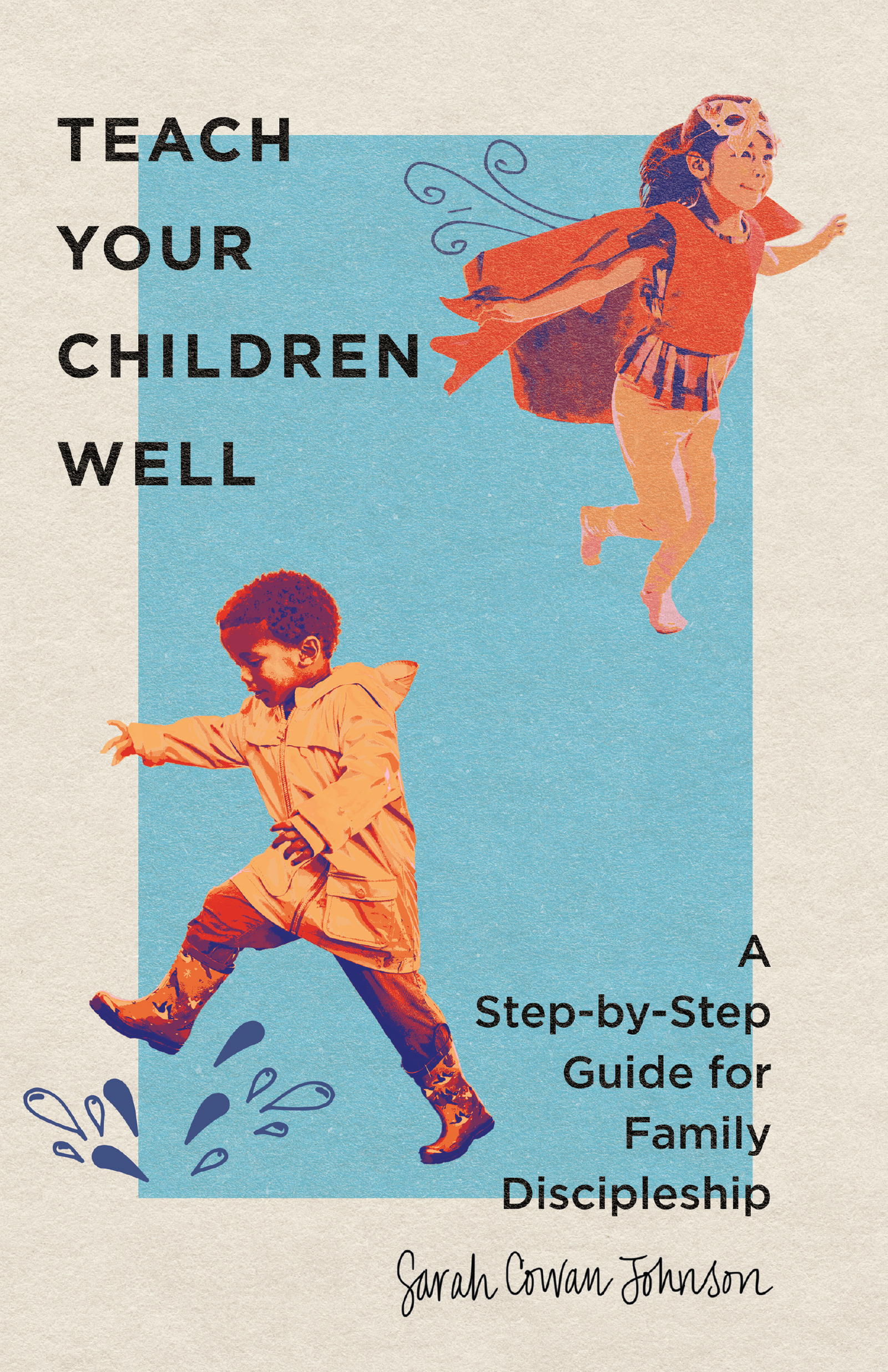 This image is the cover for the book Teach Your Children Well