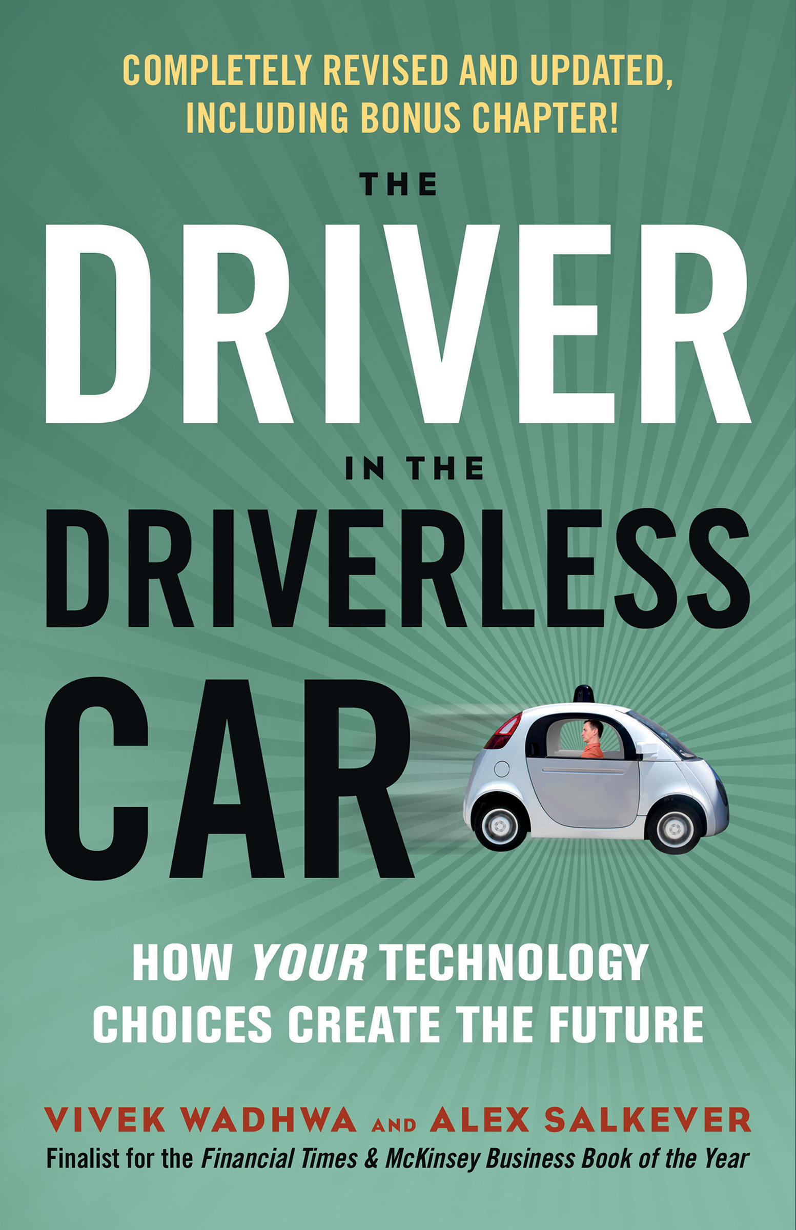 This image is the cover for the book Driver in the Driverless Car
