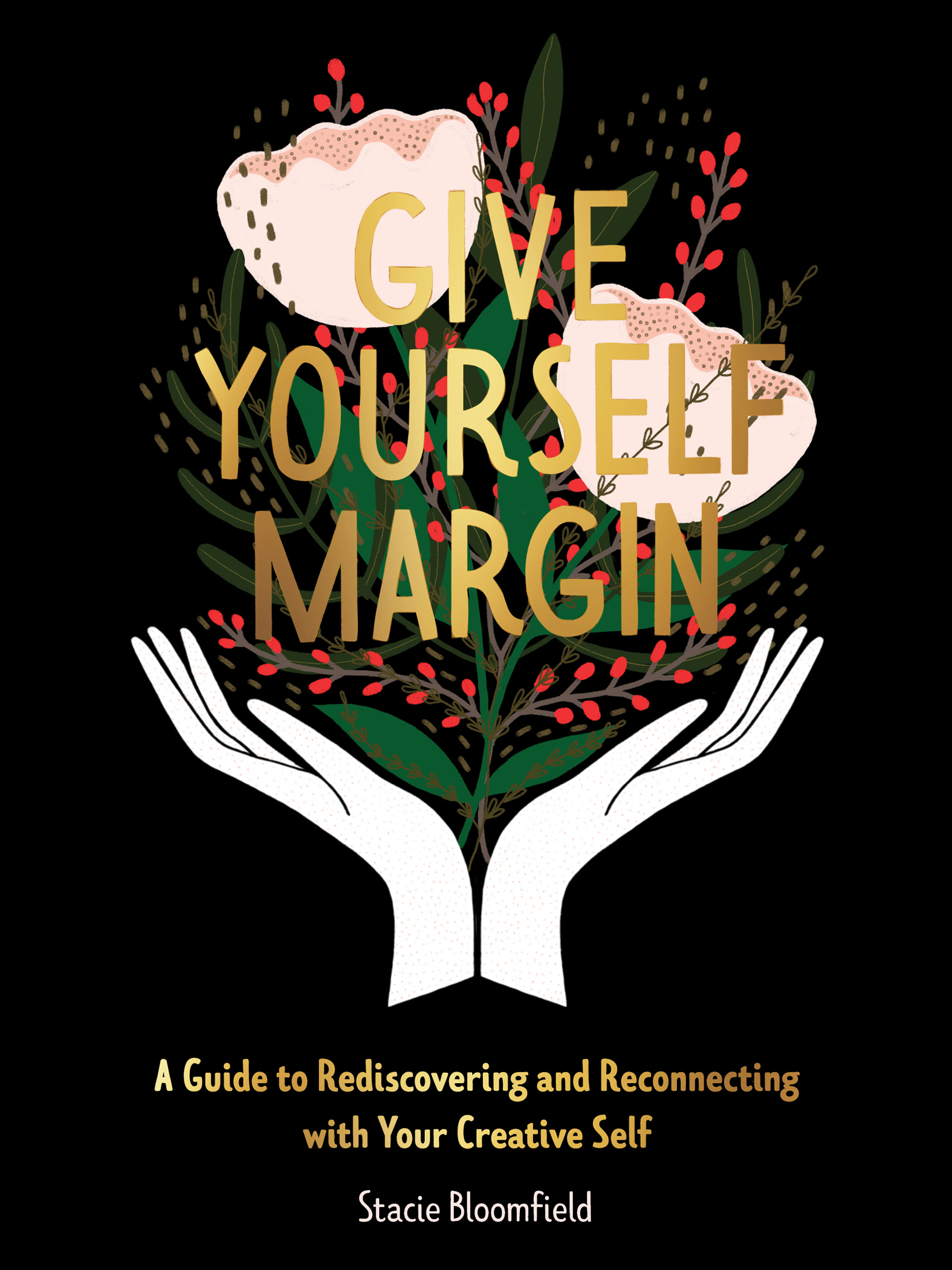 This image is the cover for the book Give Yourself Margin