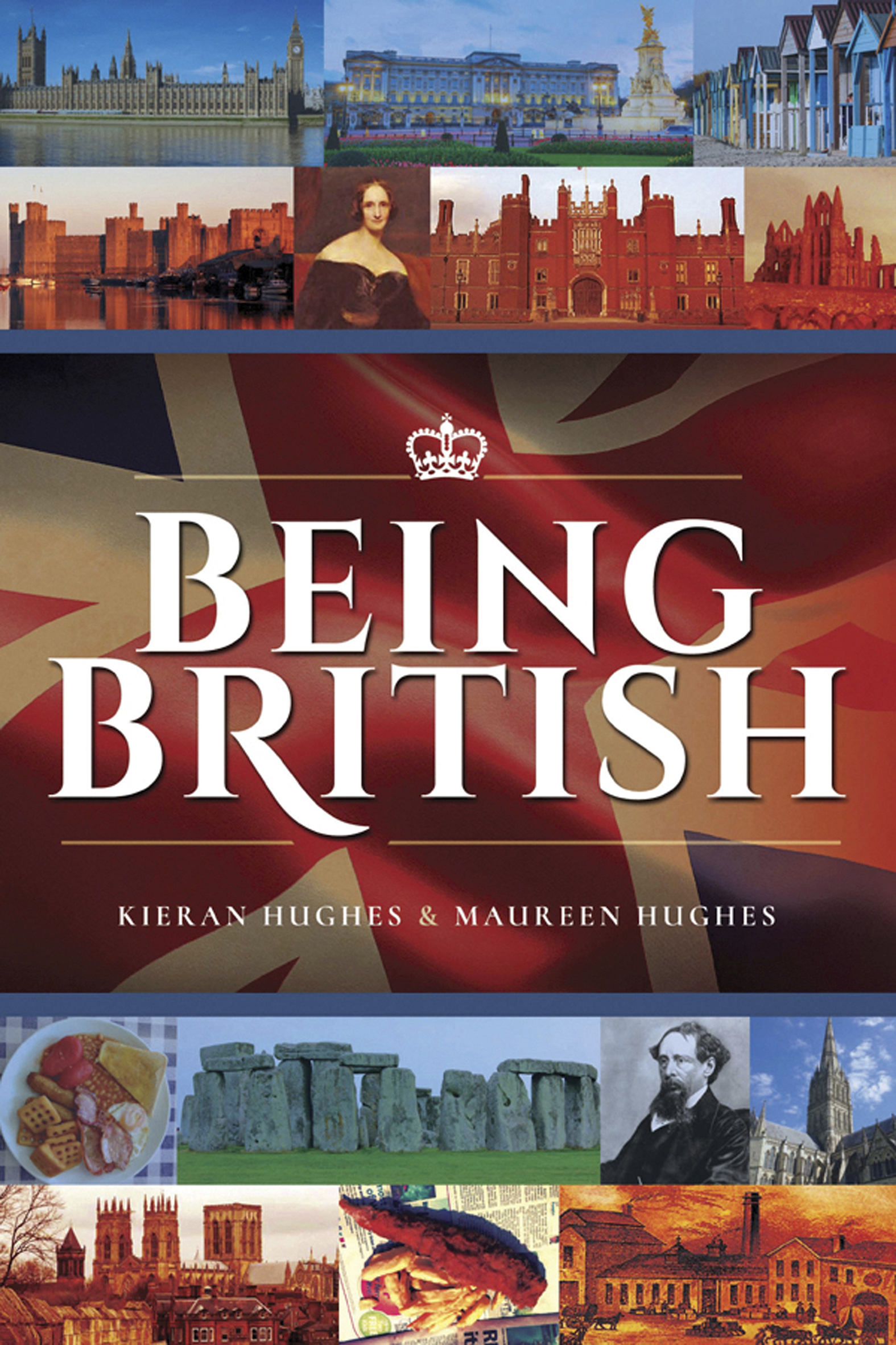 This image is the cover for the book Being British