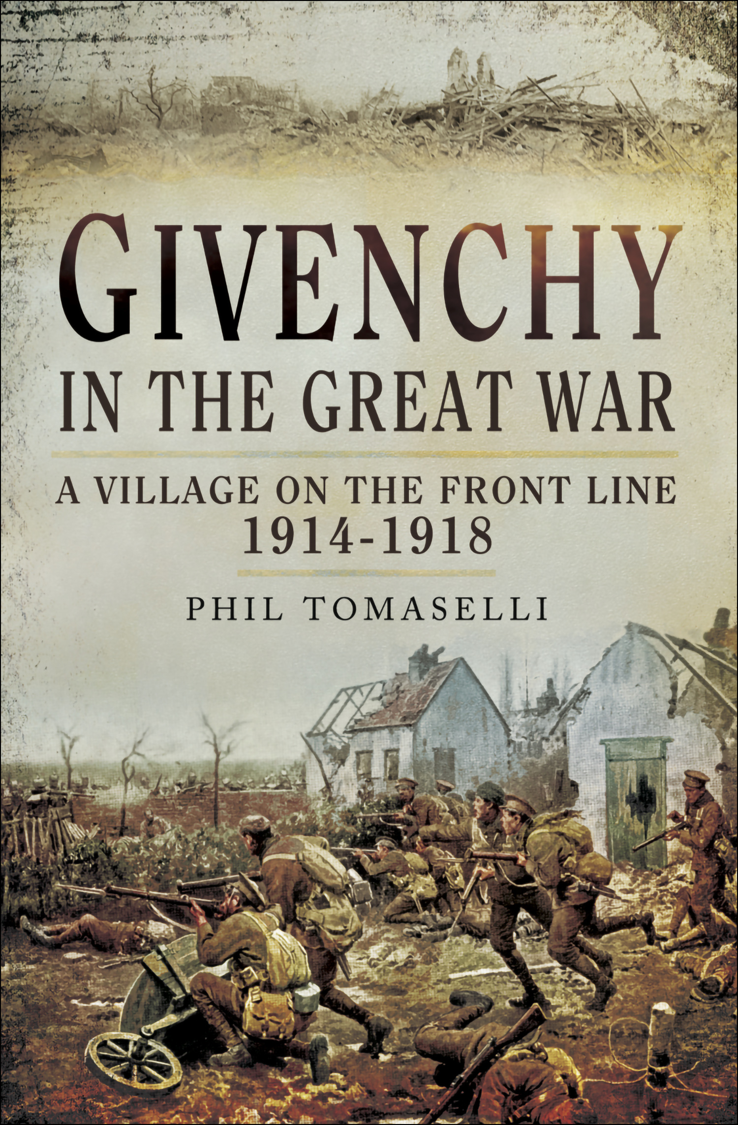 This image is the cover for the book Givenchy in the Great War
