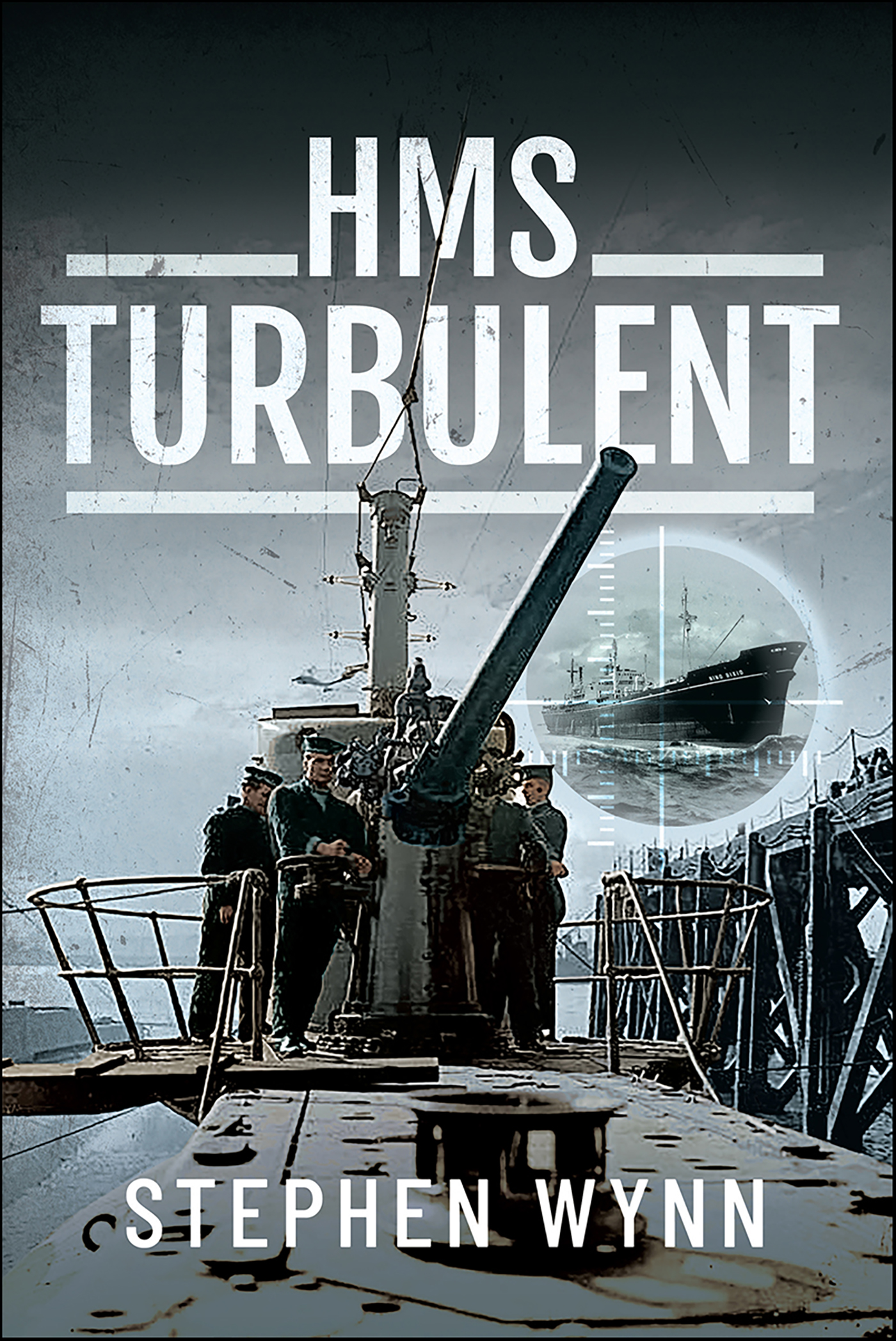 This image is the cover for the book HMS Turbulent