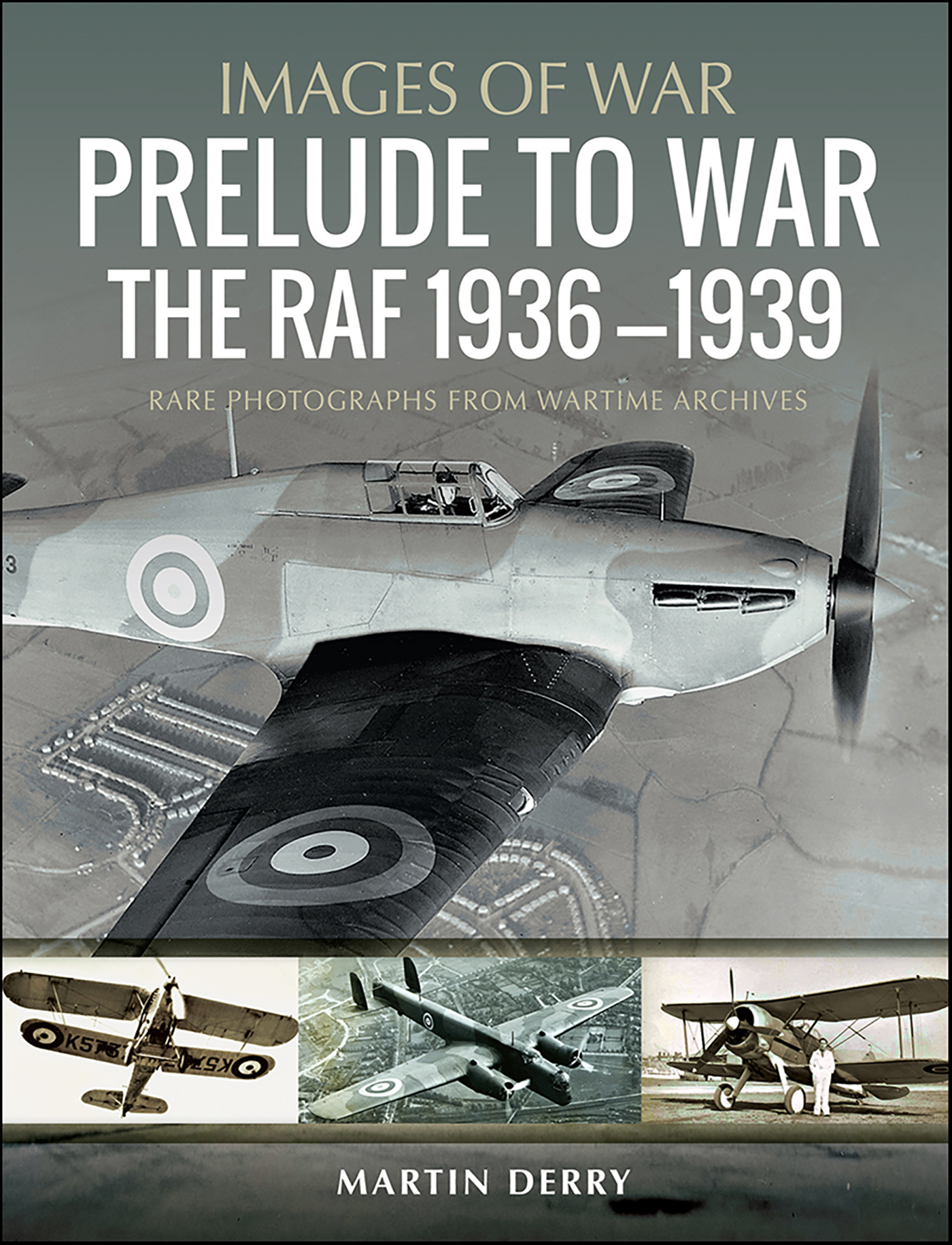 This image is the cover for the book Prelude to War, Images of War