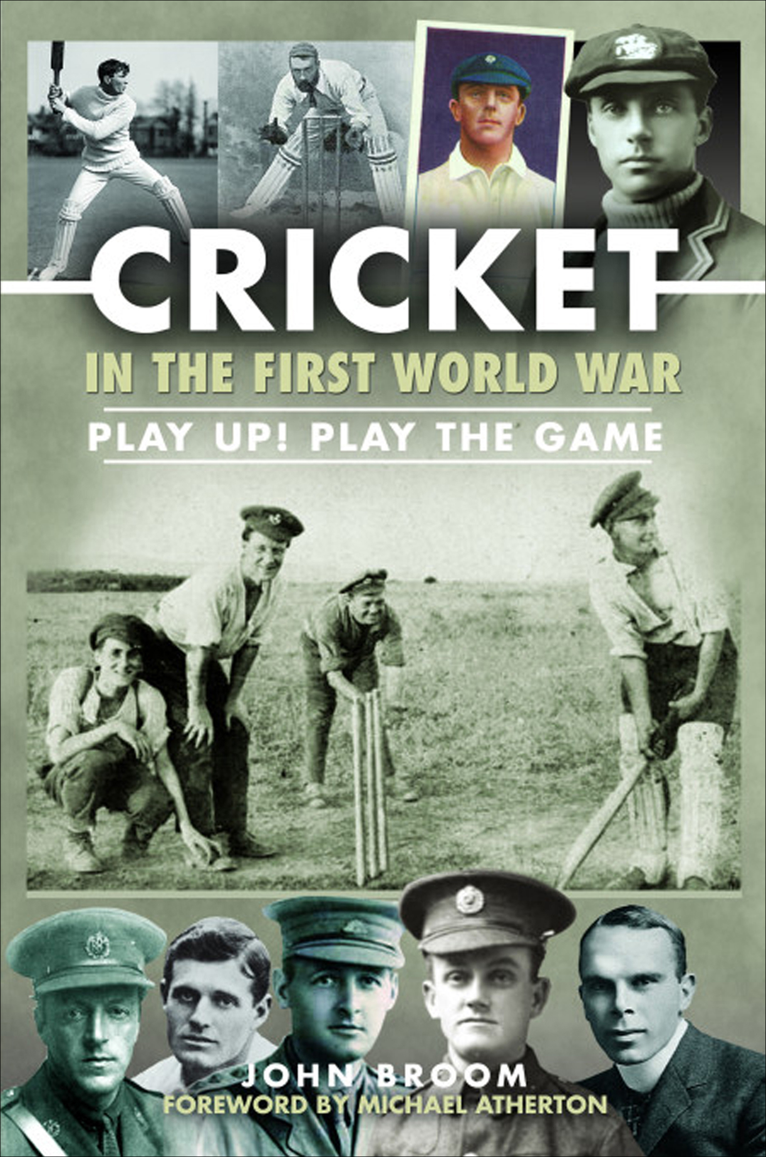 This image is the cover for the book Cricket in the First World War