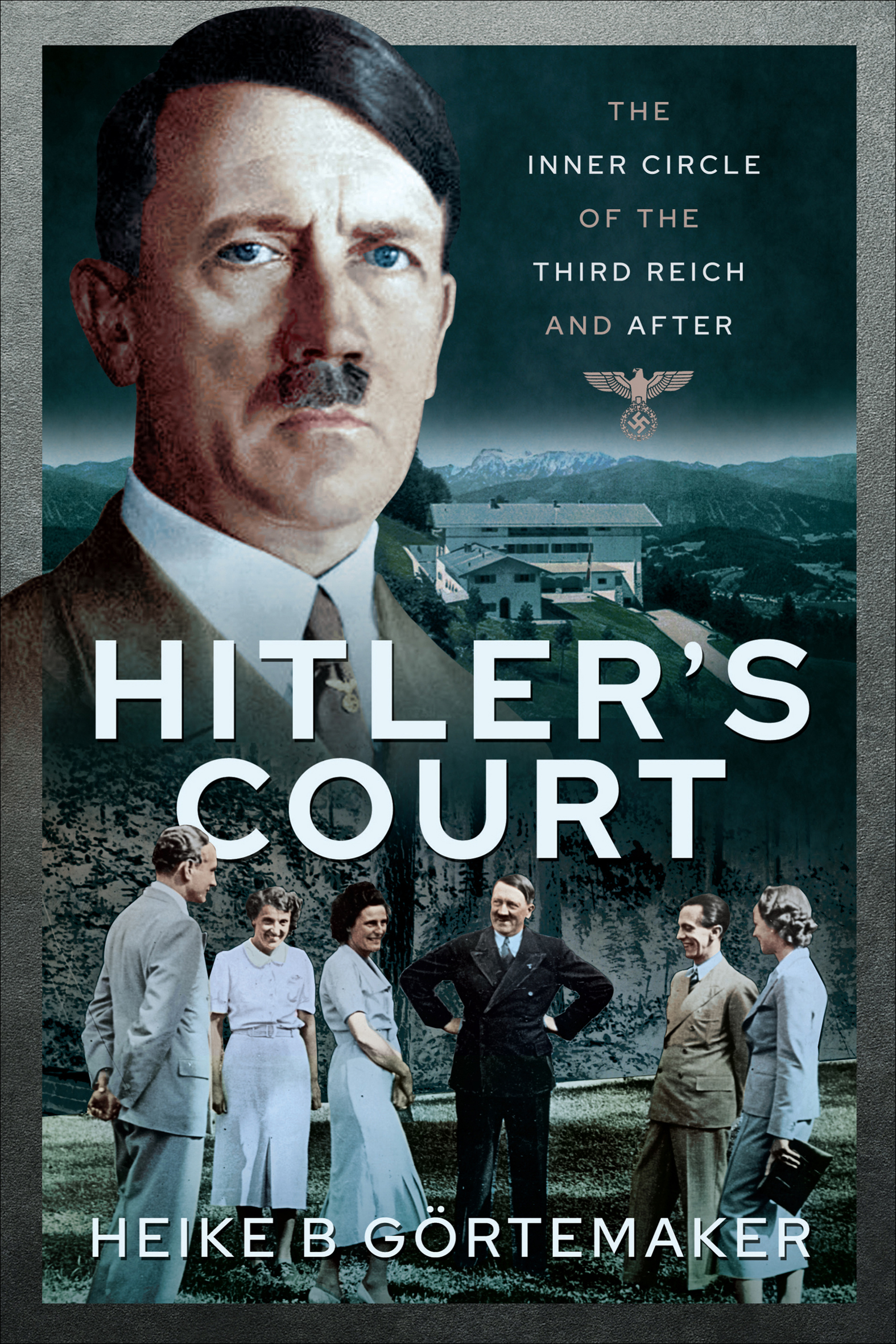 This image is the cover for the book Hitler's Court