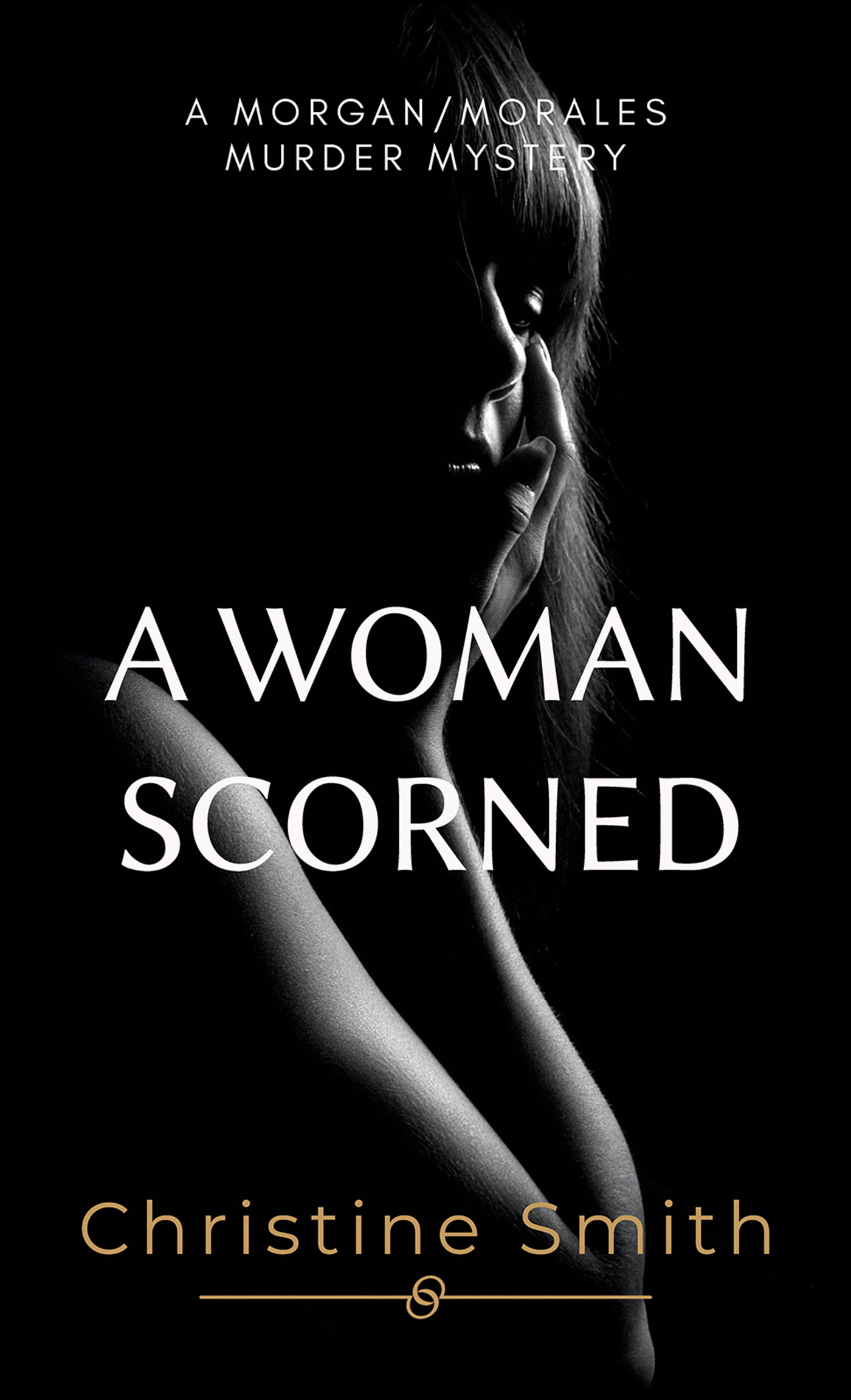 This image is the cover for the book A Woman Scorned