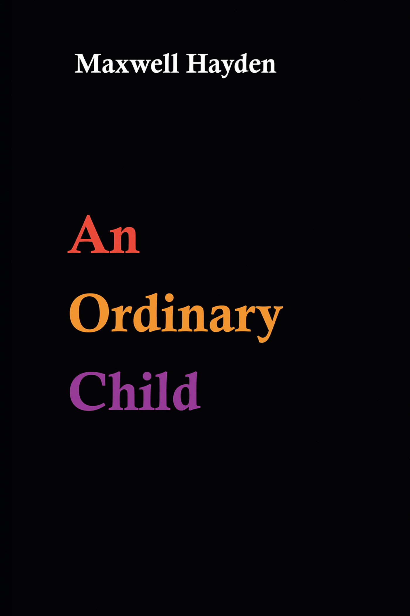 This image is the cover for the book An Ordinary Child