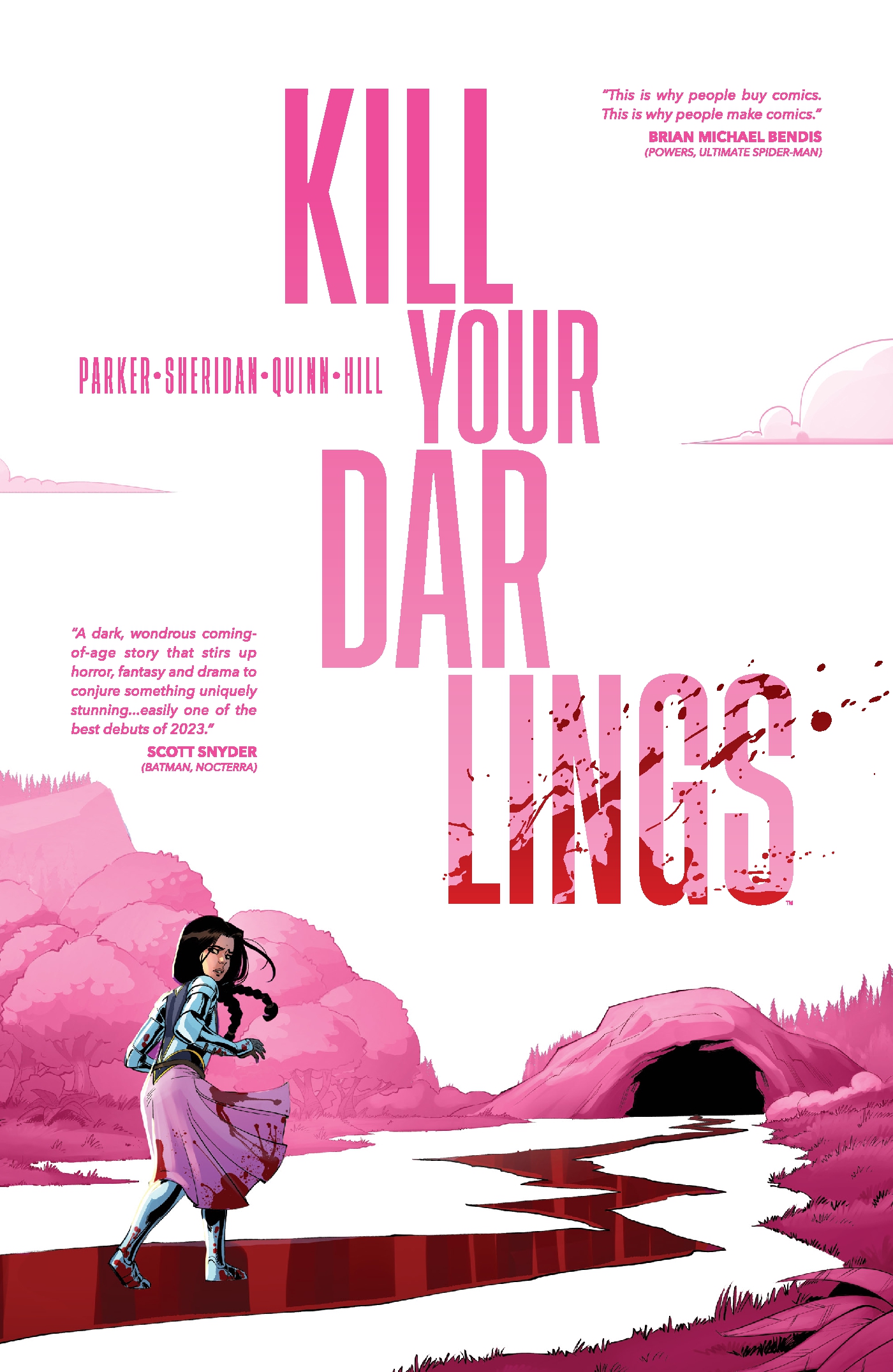 This image is the cover for the book Kill Your Darlings, Kill Your Darlings