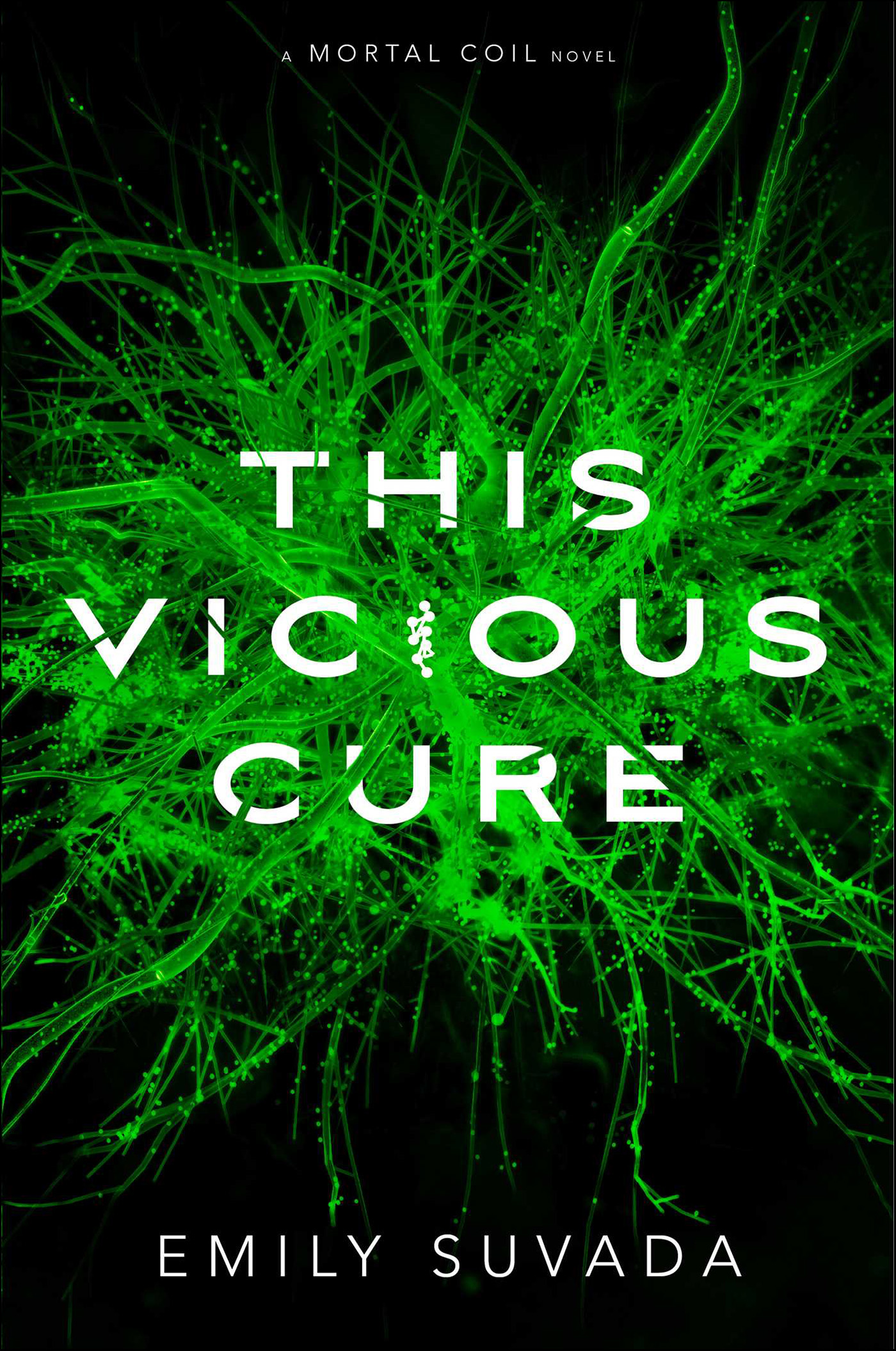 This image is the cover for the book This Vicious Cure