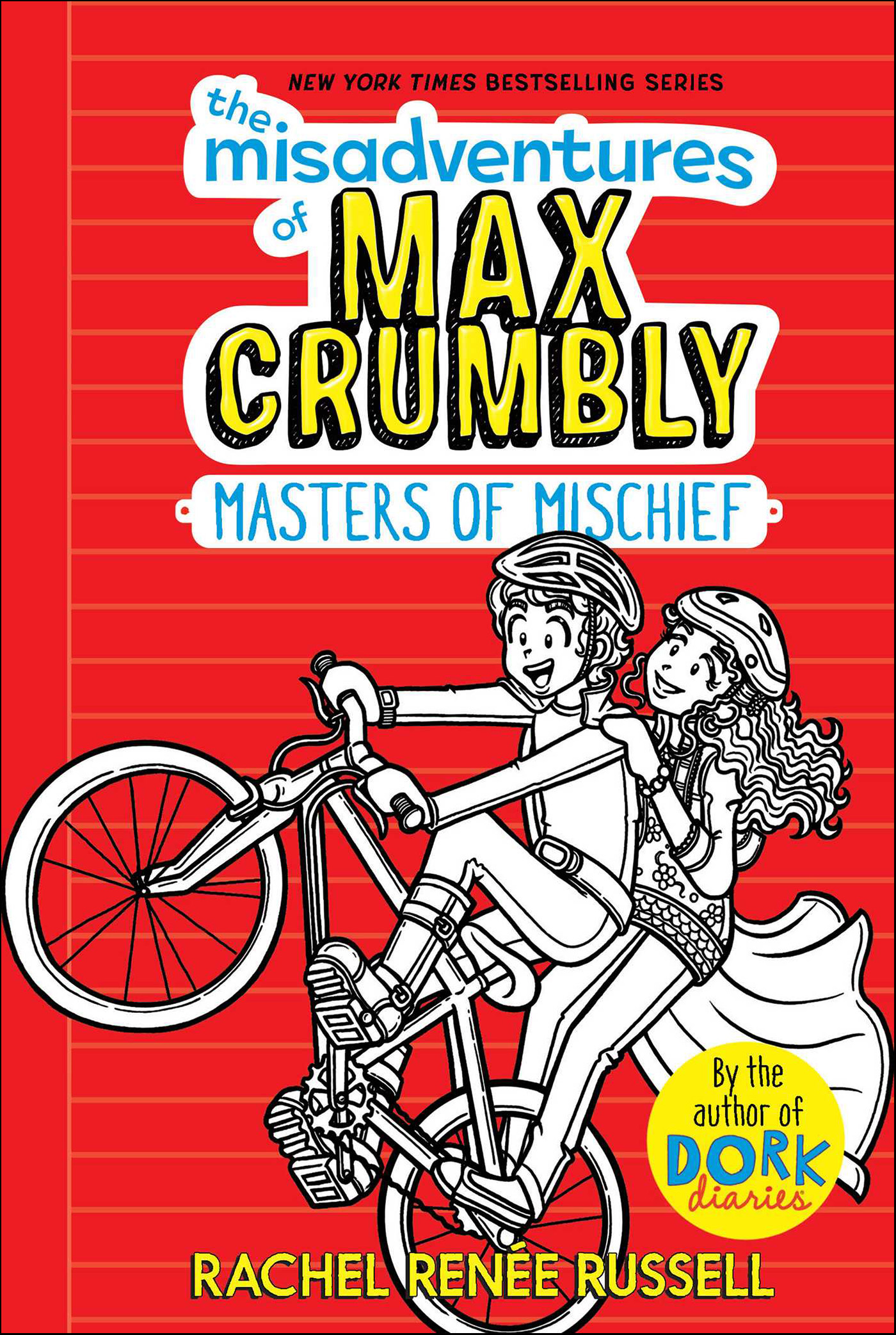 This image is the cover for the book Misadventures of Max Crumbly: Masters of Mischief