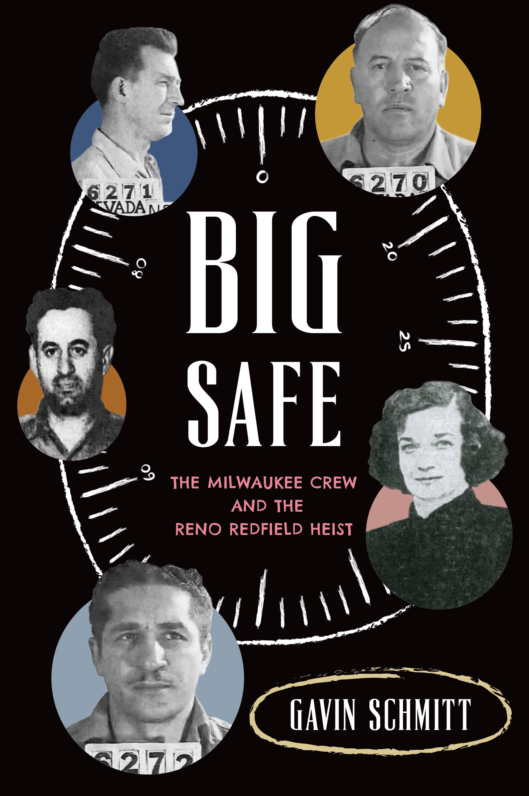 This image is the cover for the book Big Safe, True Crime