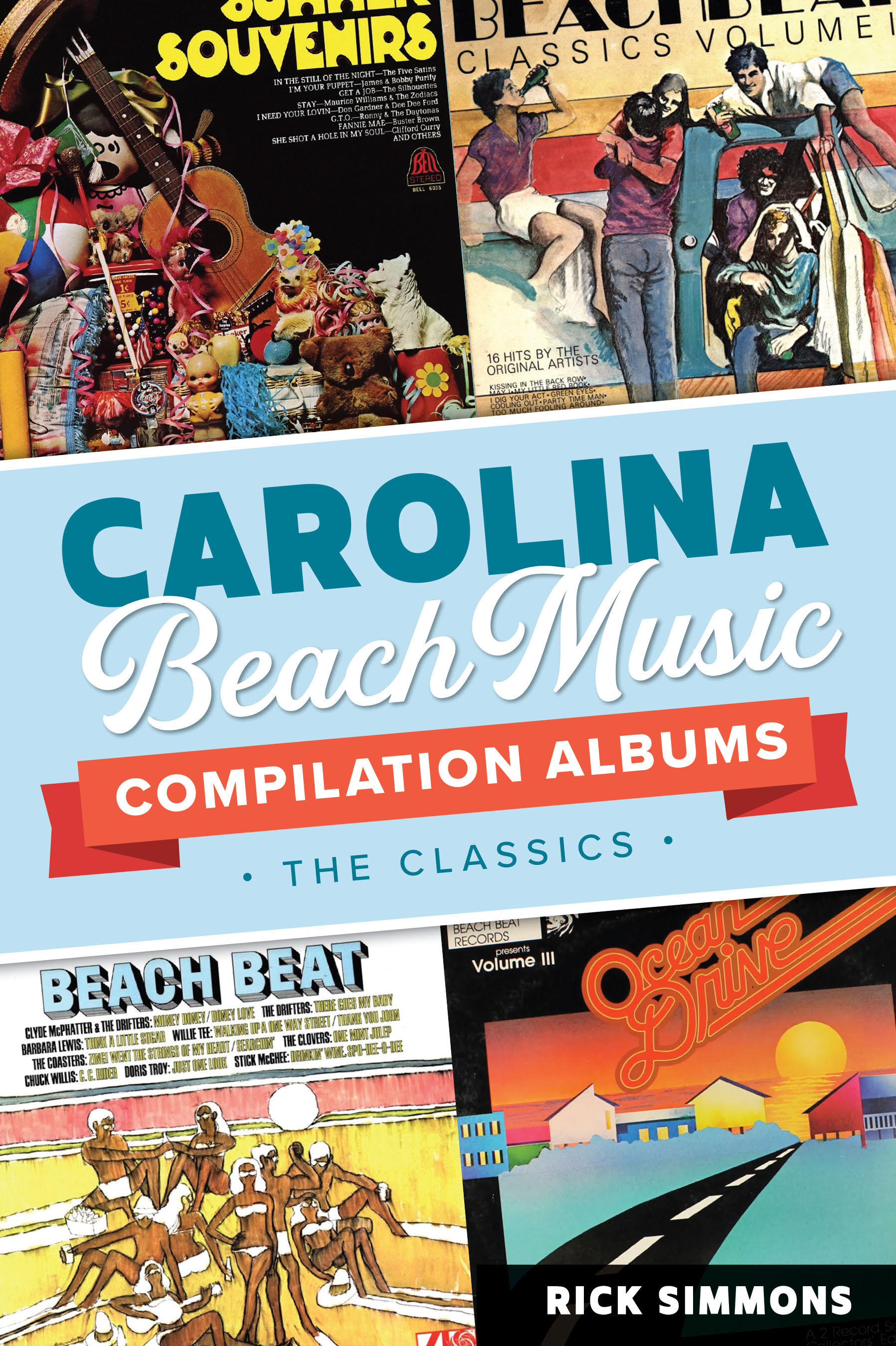 This image is the cover for the book Carolina Beach Music Compilation Albums